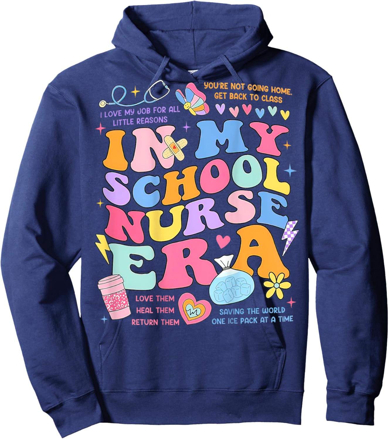 In My School Nurse Era, In My Nursing Student Era (On Back) Hoodie - Hoodie | Navy
