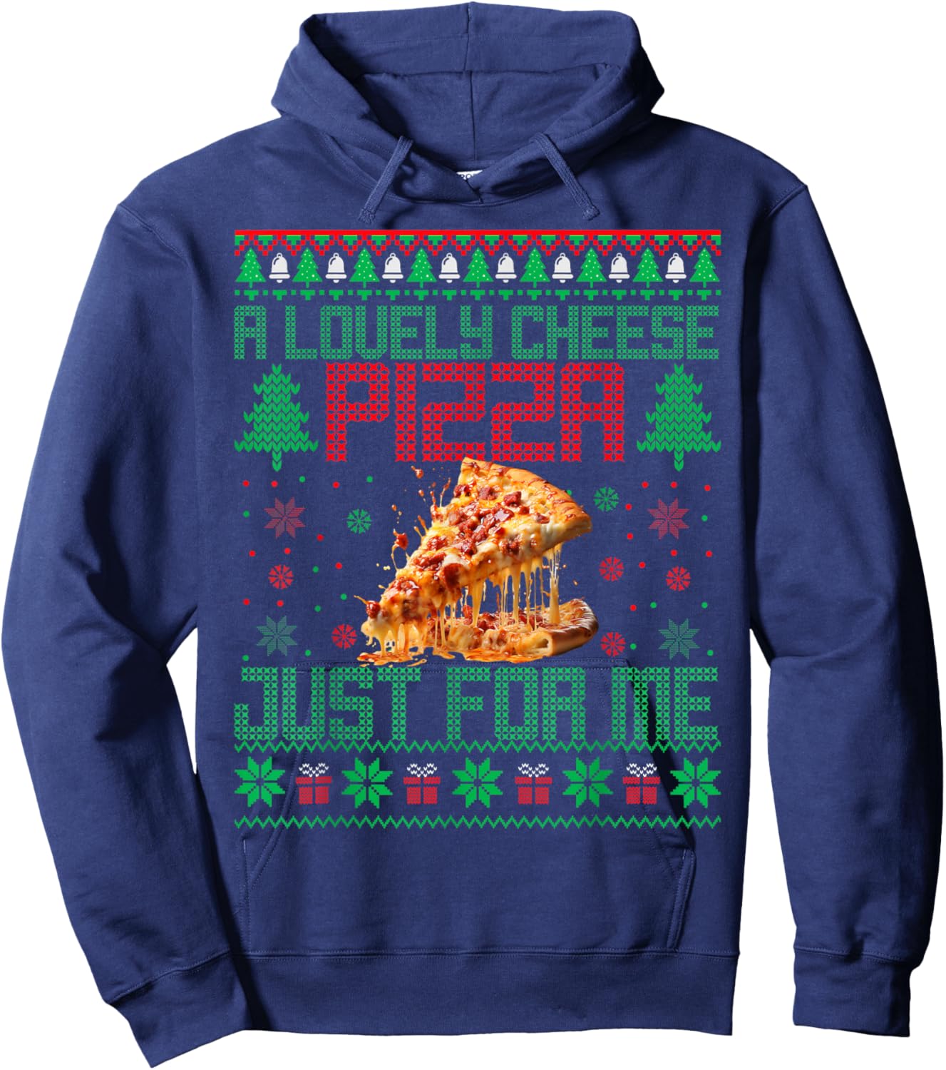 Home A Lovely Cheese Pizza Just For Me Alone Christmas Xmas Hoodie - Hoodie | Navy
