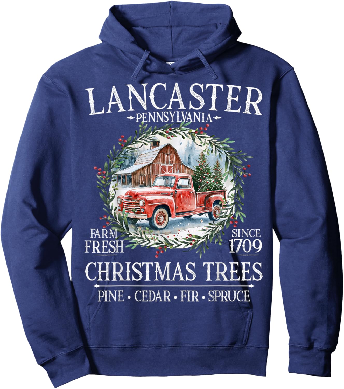Lancaster Pennsylvania Farm Fresh Christmas Trees White Hoodie - Hoodie | Navy