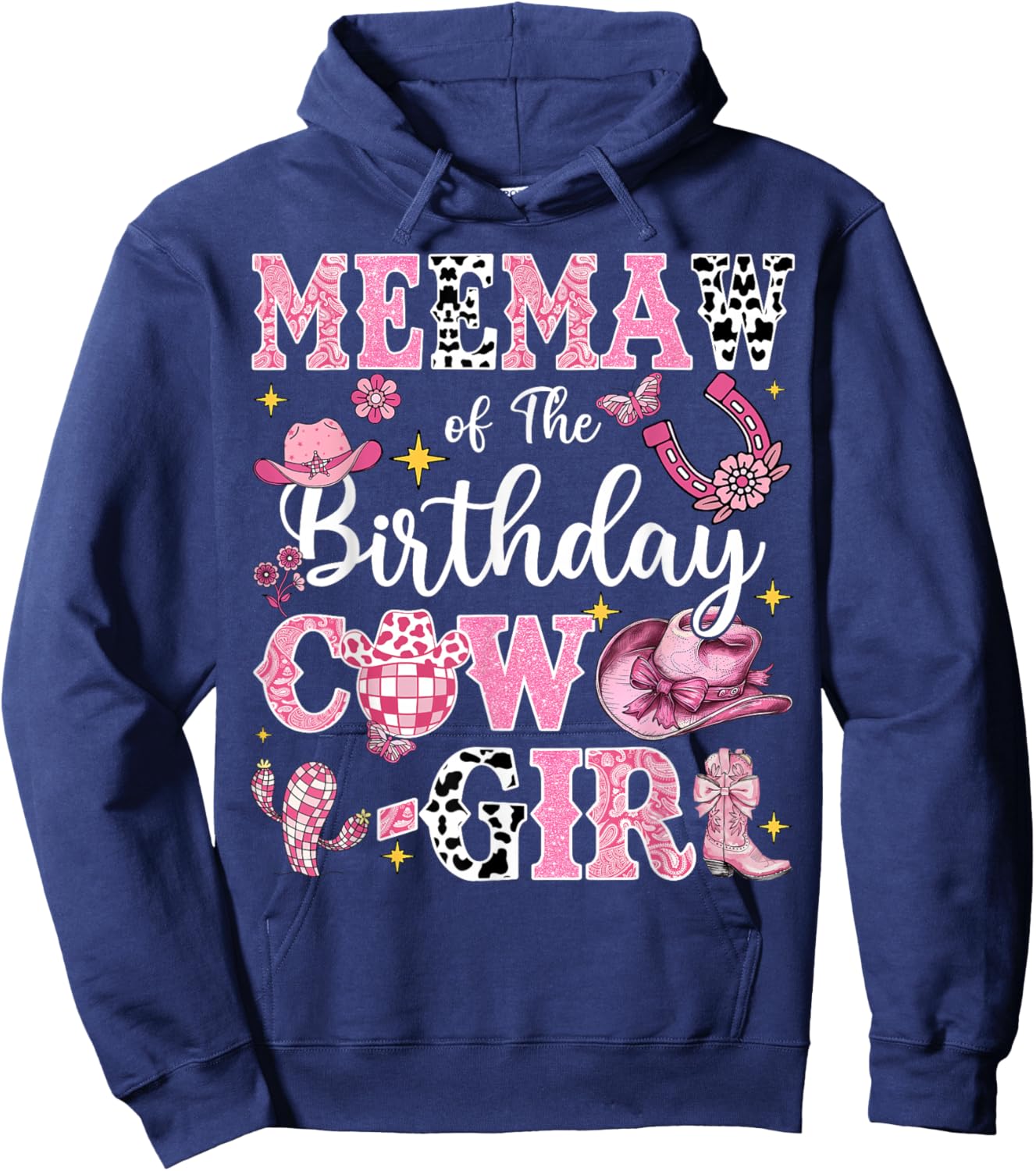 Meemaw Of The Birthday Cow-Girl Rodeo Meemaw Bday Party Hoodie - Hoodie | Navy