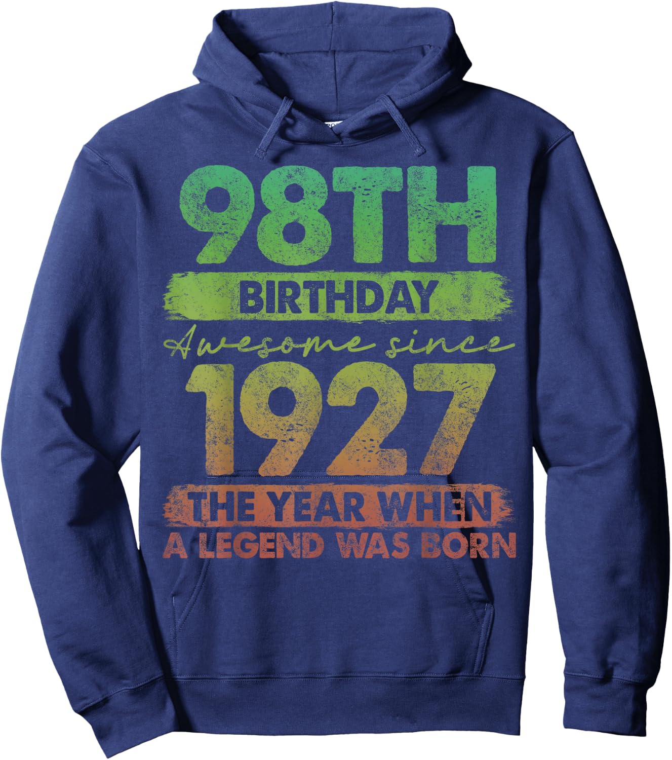 98 Year Old Gifts Vintage 1927 Limited Edition 98th Birthday Hoodie - Hoodie | Navy
