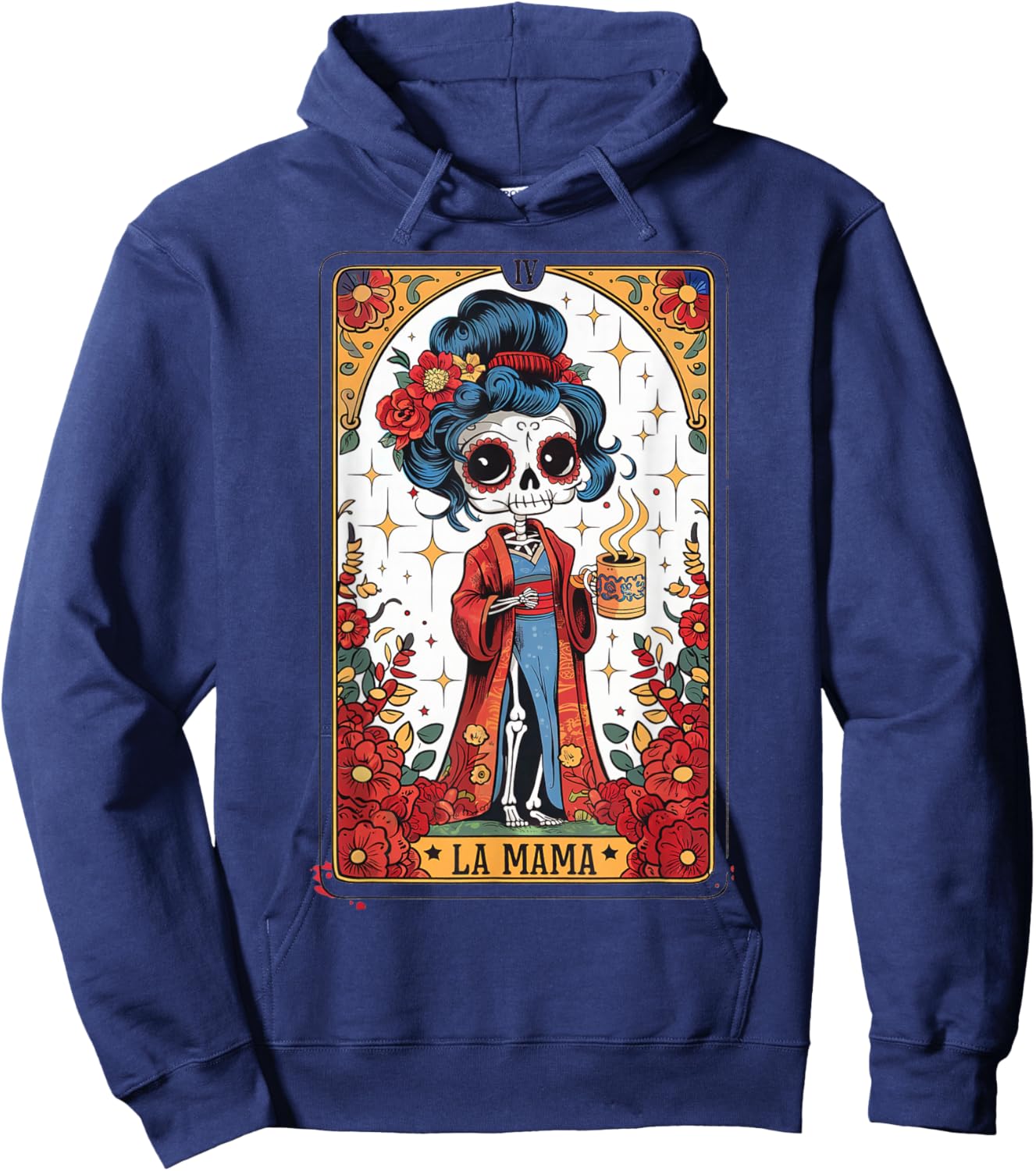 La Mamá Tarot Card Funny Mexican Mom Spanish Skeleton Mama Hoodie - Hoodie | Navy