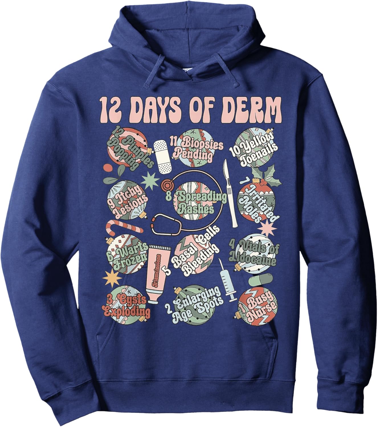 Dermatology Nurse Christmas Funny 12 Days Of Derm Retro Hoodie - Hoodie | Navy