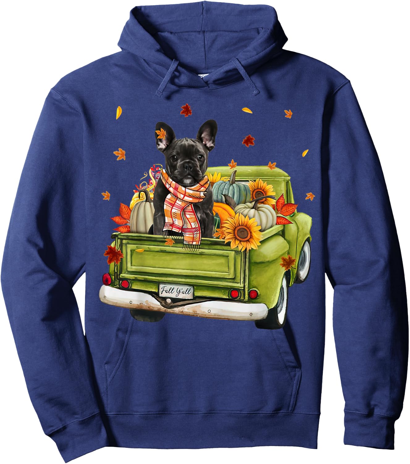 Happy Fall Y'all French Bulldog Dog On Truck Pumpkin Fall Men Women Hoodie - Hoodie | Navy