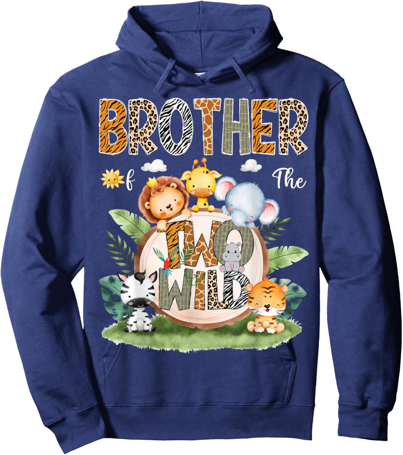 Brother Of The Two Wild 2Nd Birthday Safari Animal Lover Hoodie - Hoodie | Navy