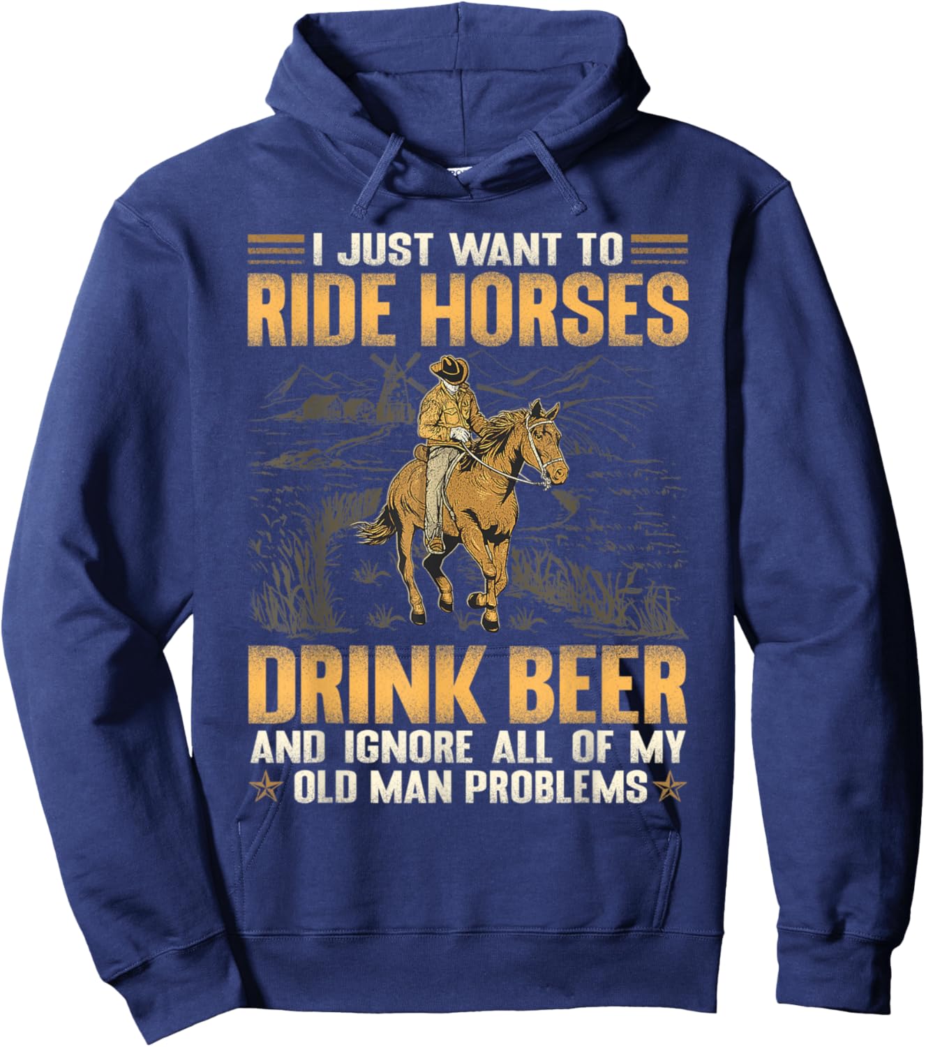 I Just Want To Ride Horses Drink Beer And Ignore Hoodie - Hoodie | Navy