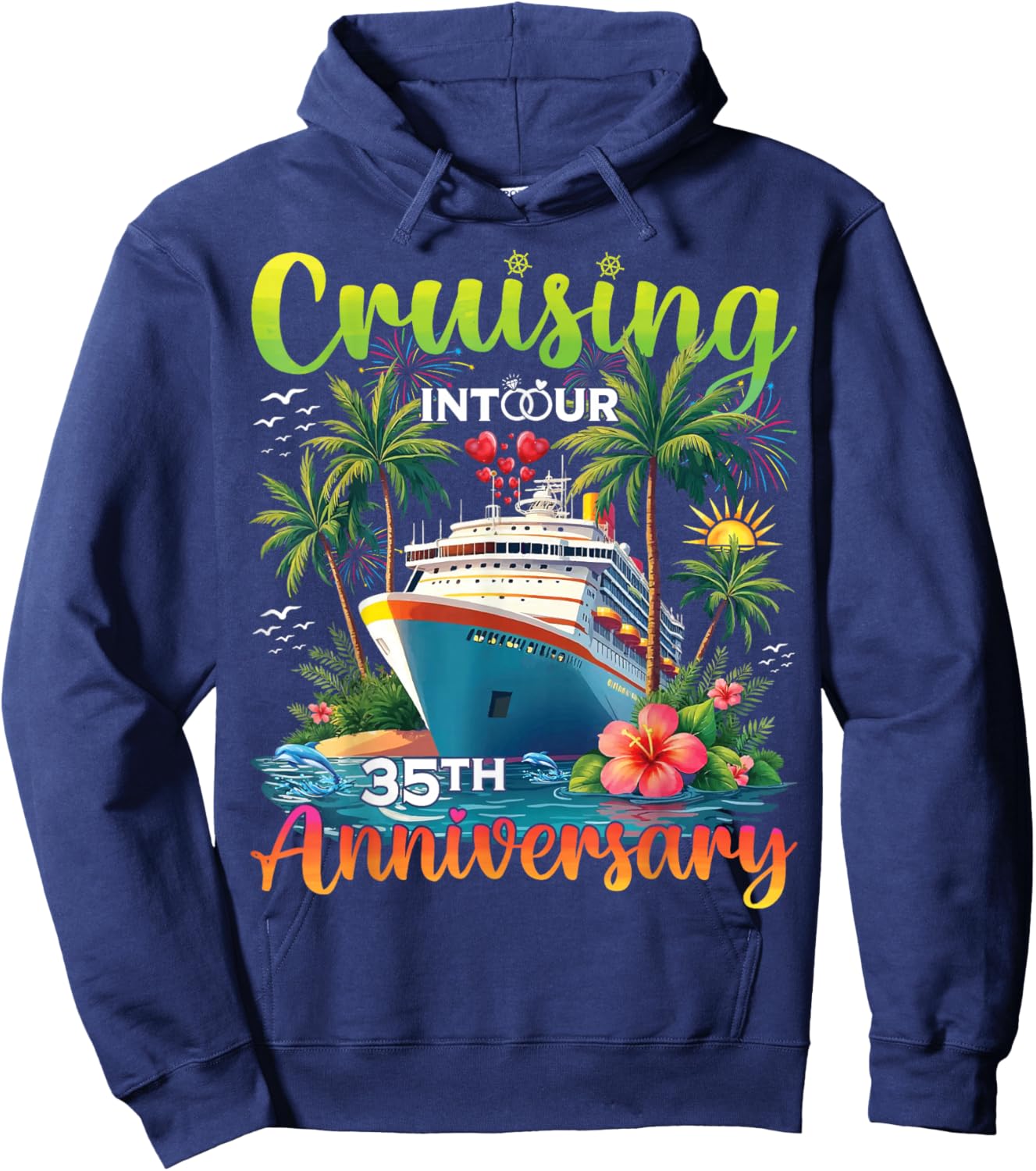 Couple Matching Cruising Into Our 35th Anniversary Cruise Hoodie - Hoodie | Navy