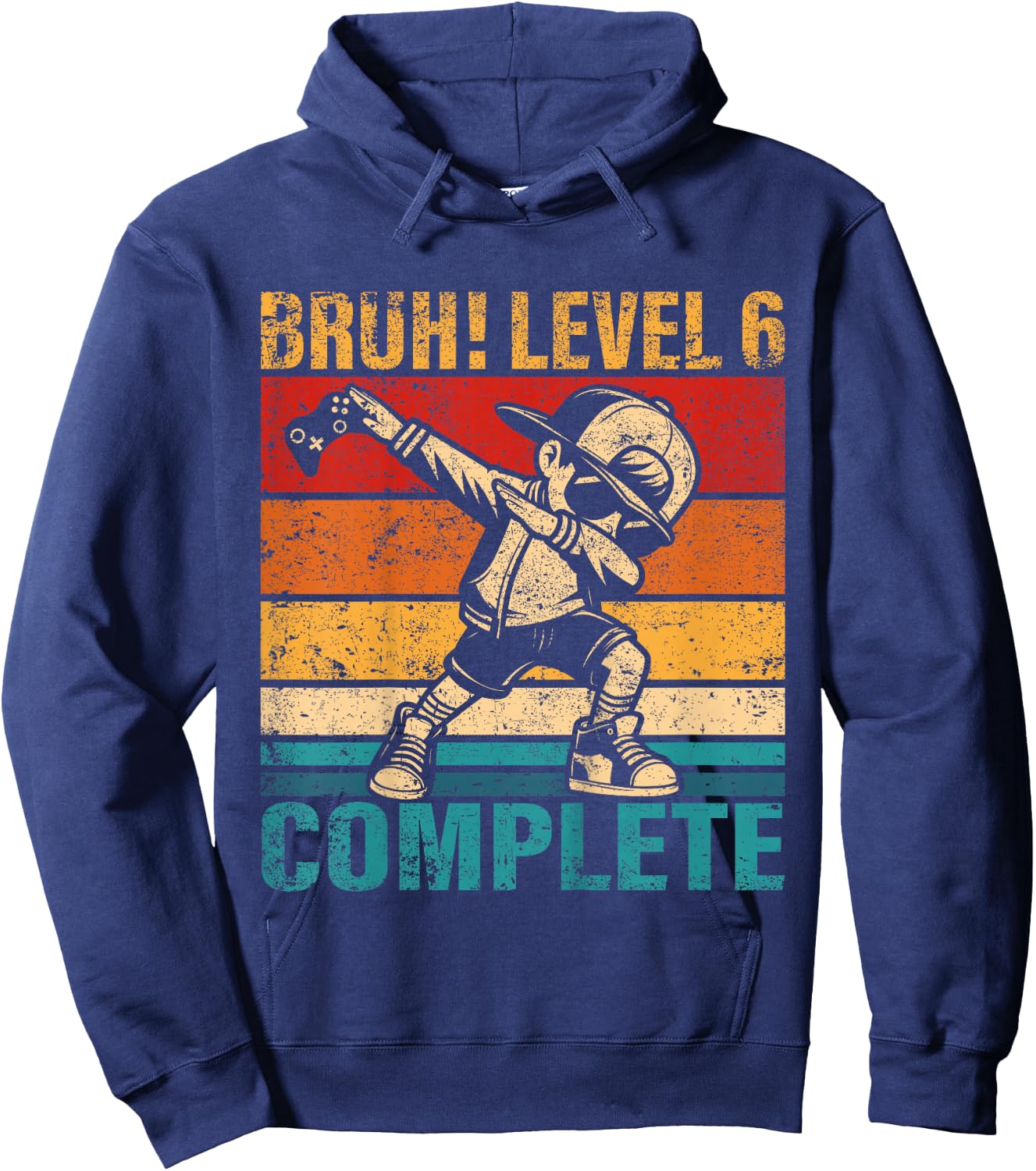 Kids 6 Years Old Birthday Dabbing Boy Bruh Level 6 Complete Hoodie - Hoodie | Navy