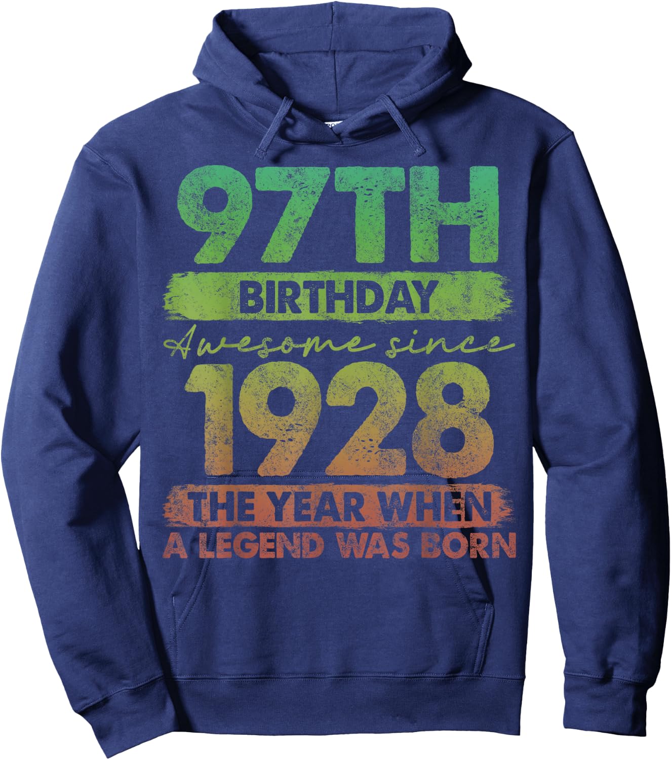97 Year Old Gifts Vintage 1928 Limited Edition 97th Birthday Hoodie - Hoodie | Navy