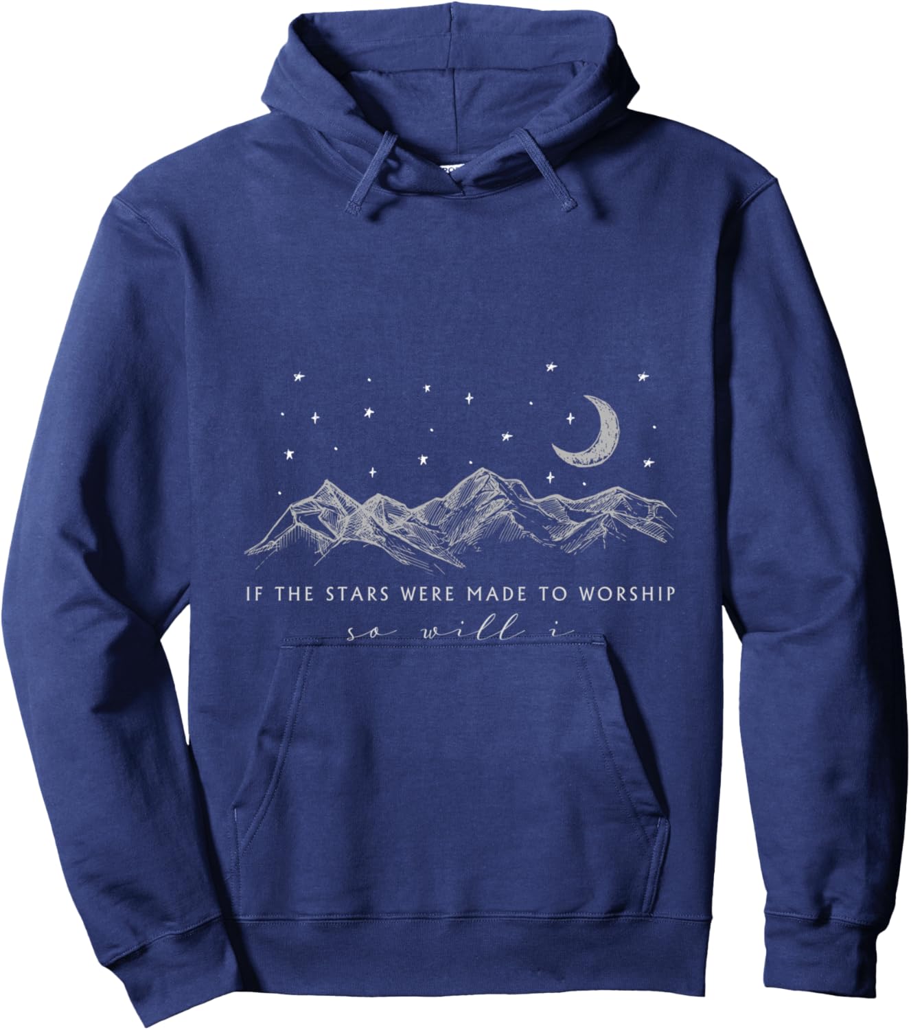 If The Stars Were Made To Worship So Will I, Jesus Religion Hoodie - Hoodie | Navy