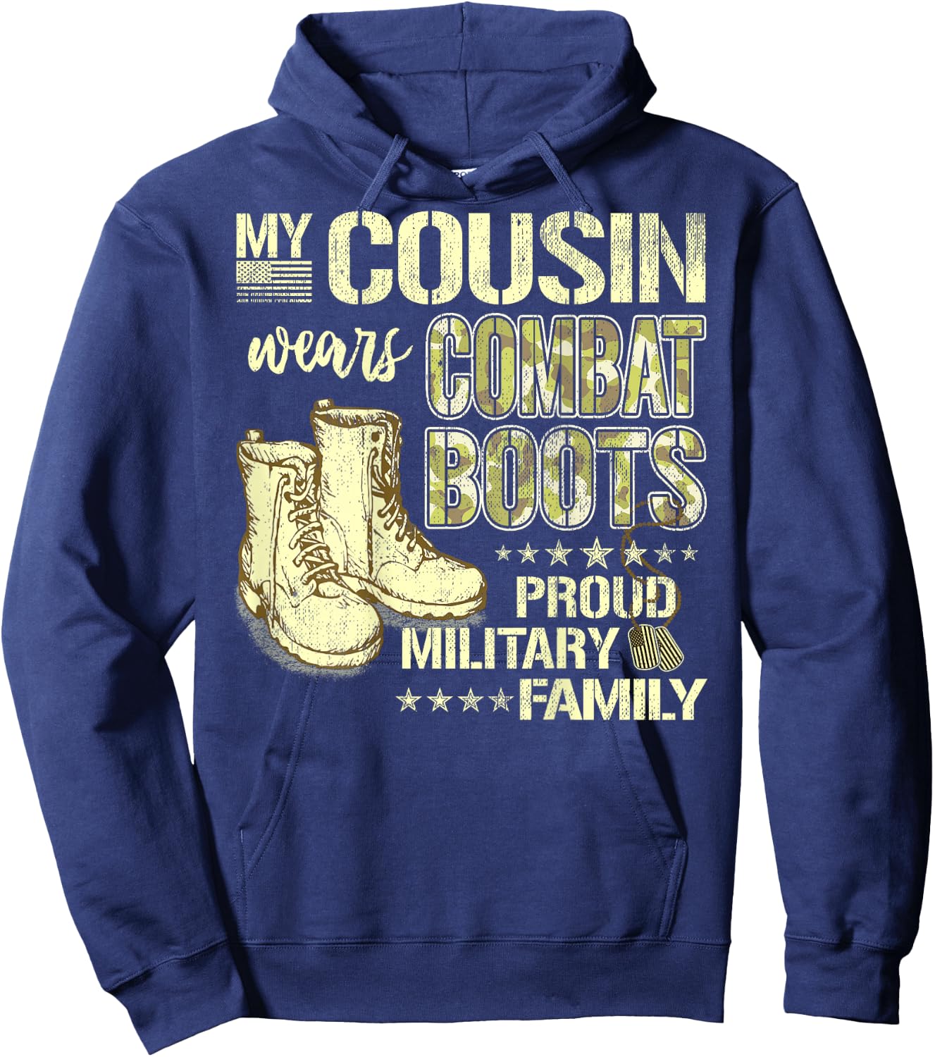 My Cousin Wears Combat Boots Dog Tags Proud Military Family Hoodie - Hoodie | Navy