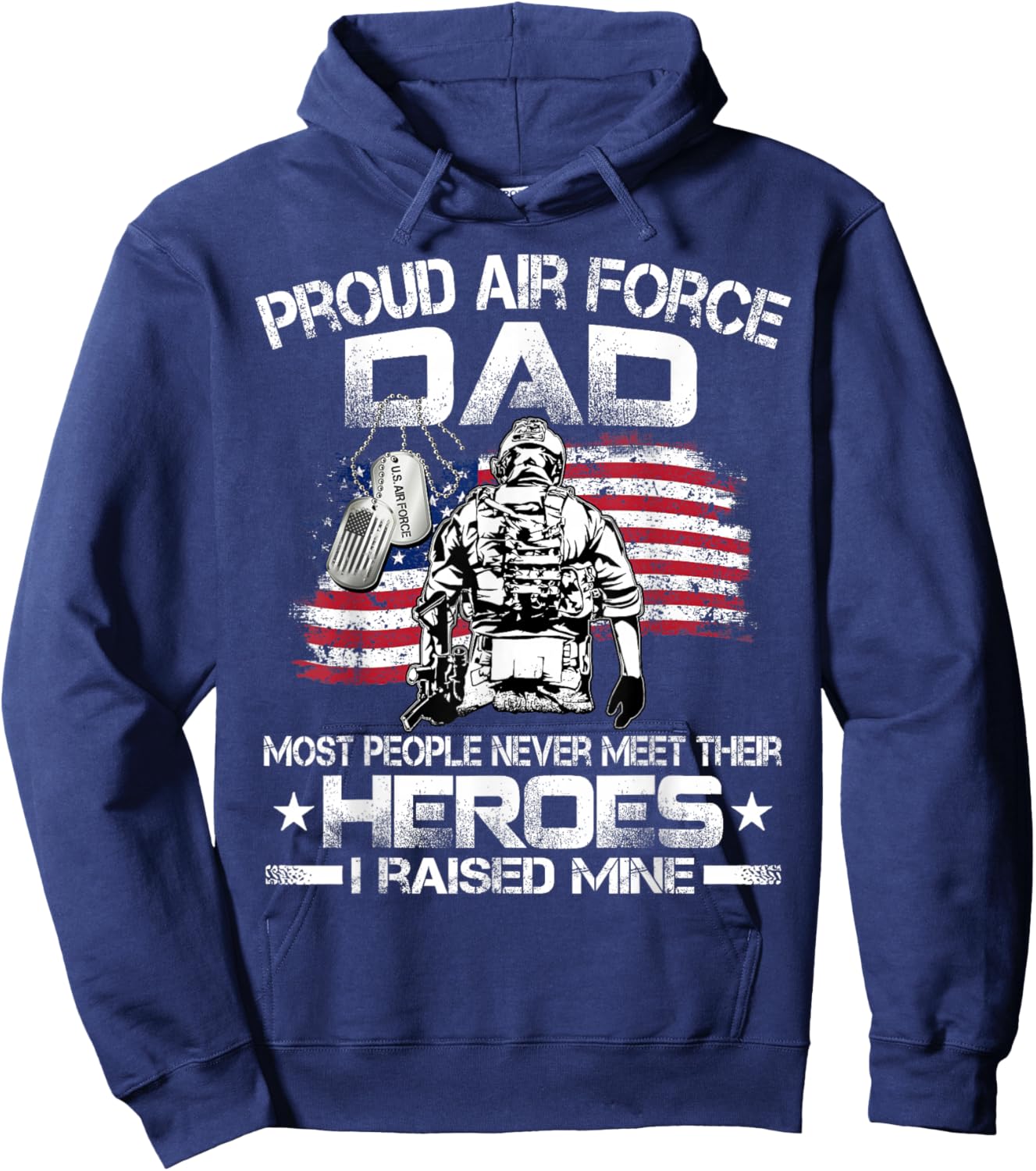 Proud Air Force Dad Pride Military Family US Air Force Hoodie - Hoodie | Navy