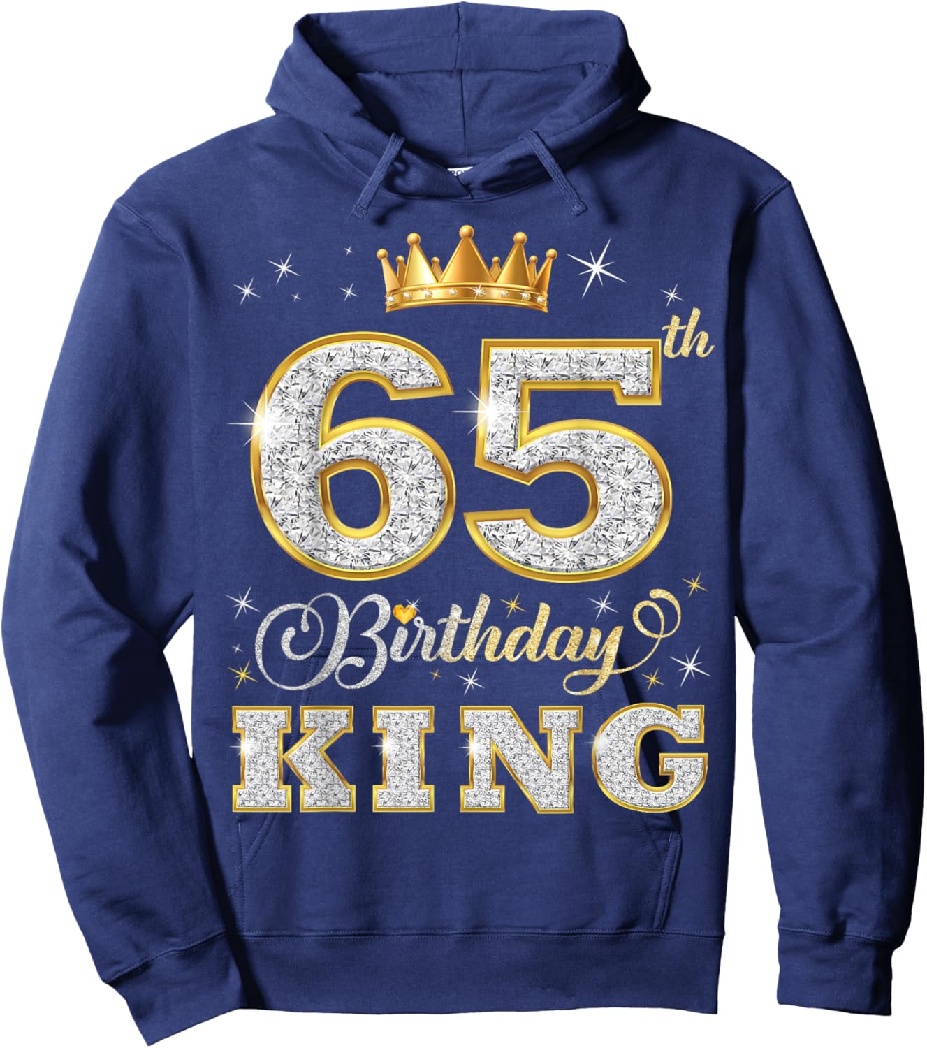 65th Birthday King 65 Years Old Birthday Party Hoodie - Hoodie | Navy