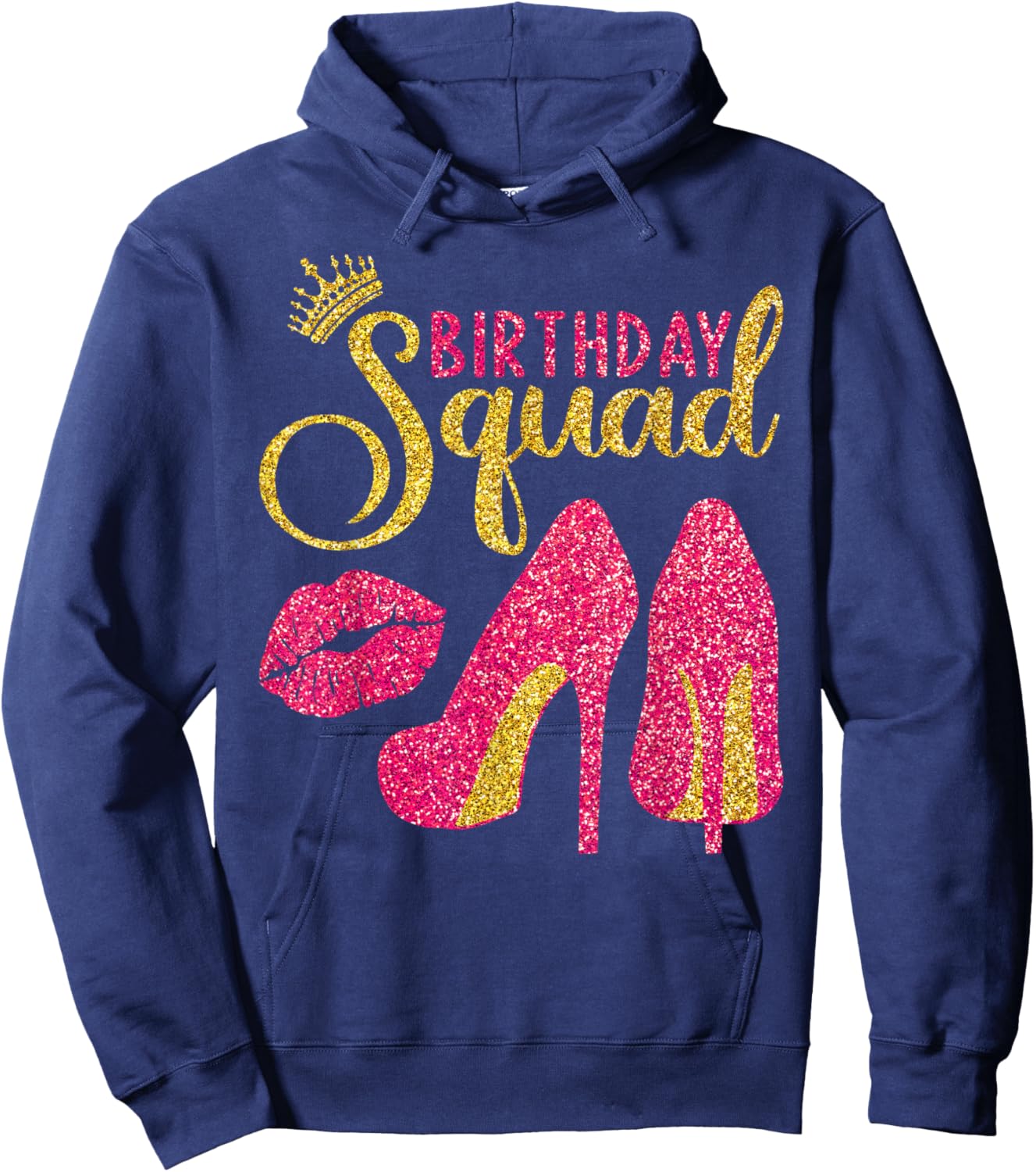 Birthday Squad High Heels Women Girls Birthday Crew Hoodie - Hoodie | Navy