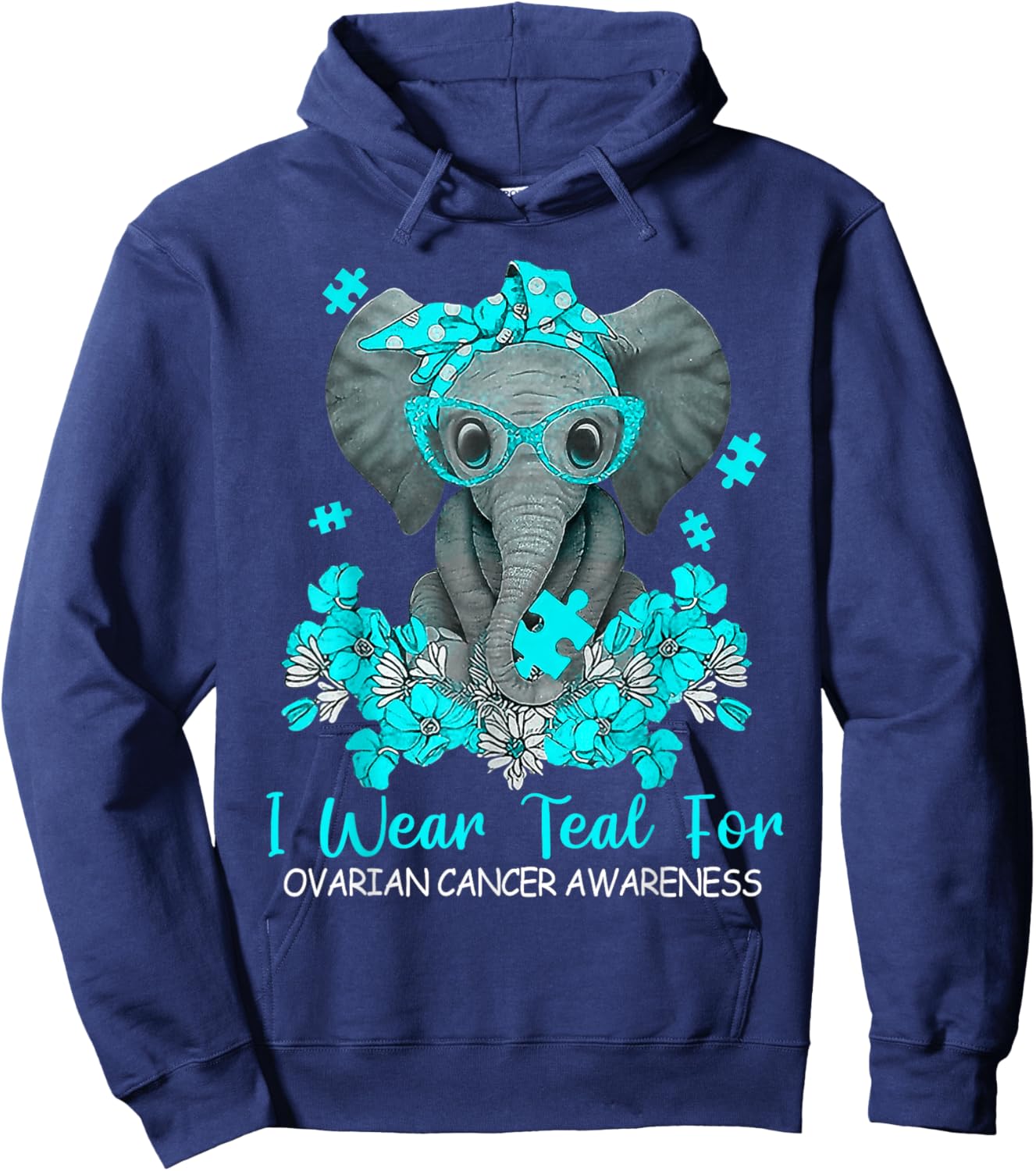 Women Teal Elephant I Wear Teal For Ovarian Cancer Awareness Hoodie - Hoodie | Navy