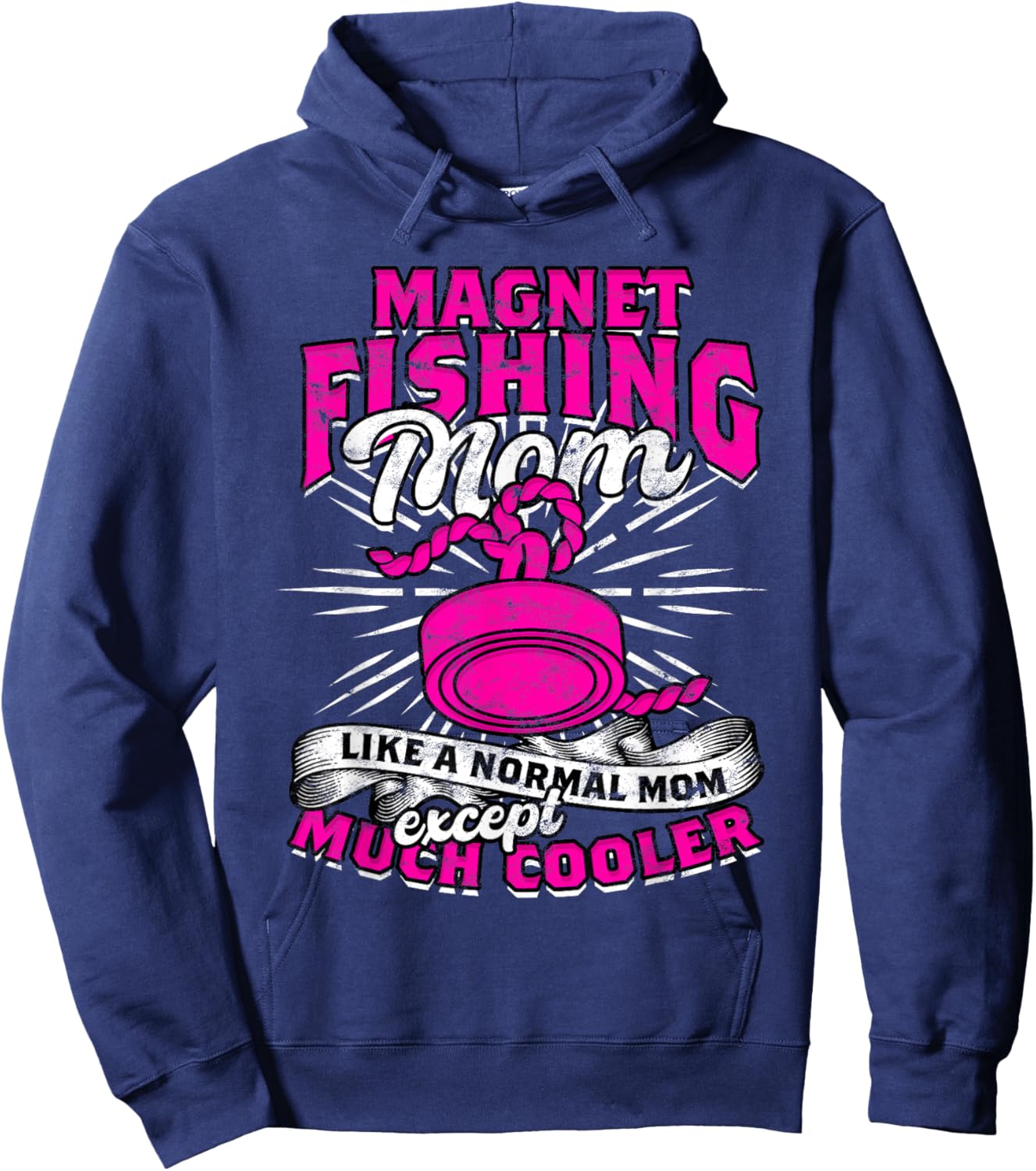 Magnet Fishing Magnetic Fishing Mom Magnet Fishing Hoodie - Hoodie | Navy