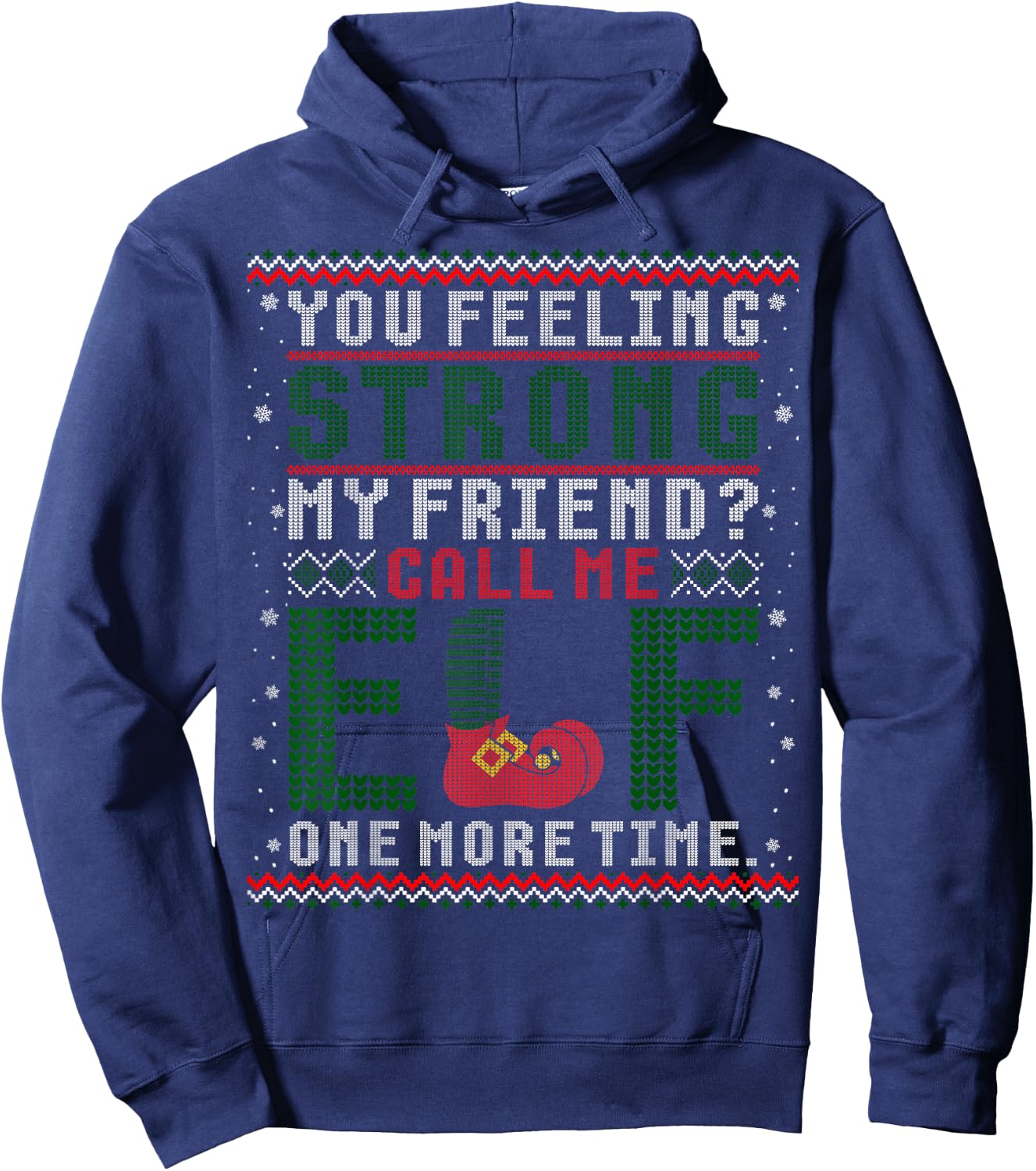 Christmas Call Me Elf One More Time Ugly Sweater Hoodie - Hoodie | Navy