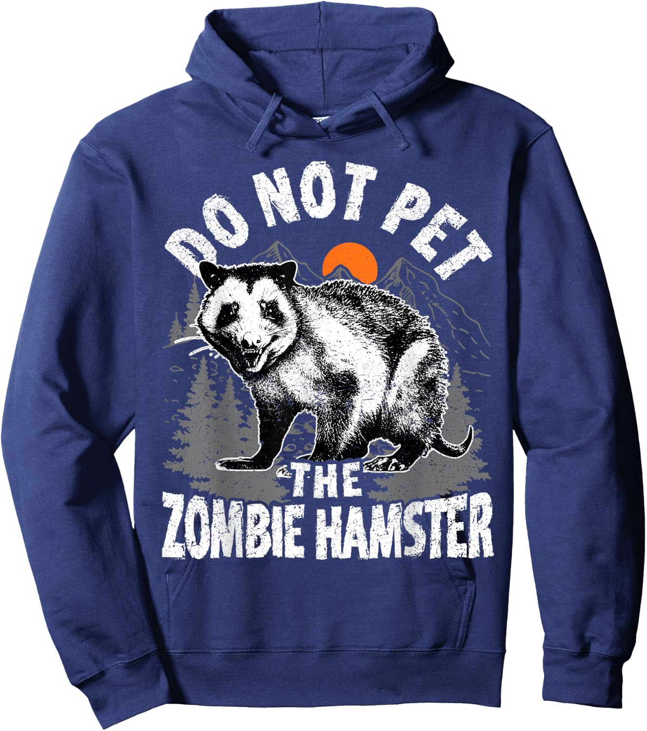 Possum Do not Pet The Zombie Hamster Funny Opossum Hoodie - Hoodie | Navy