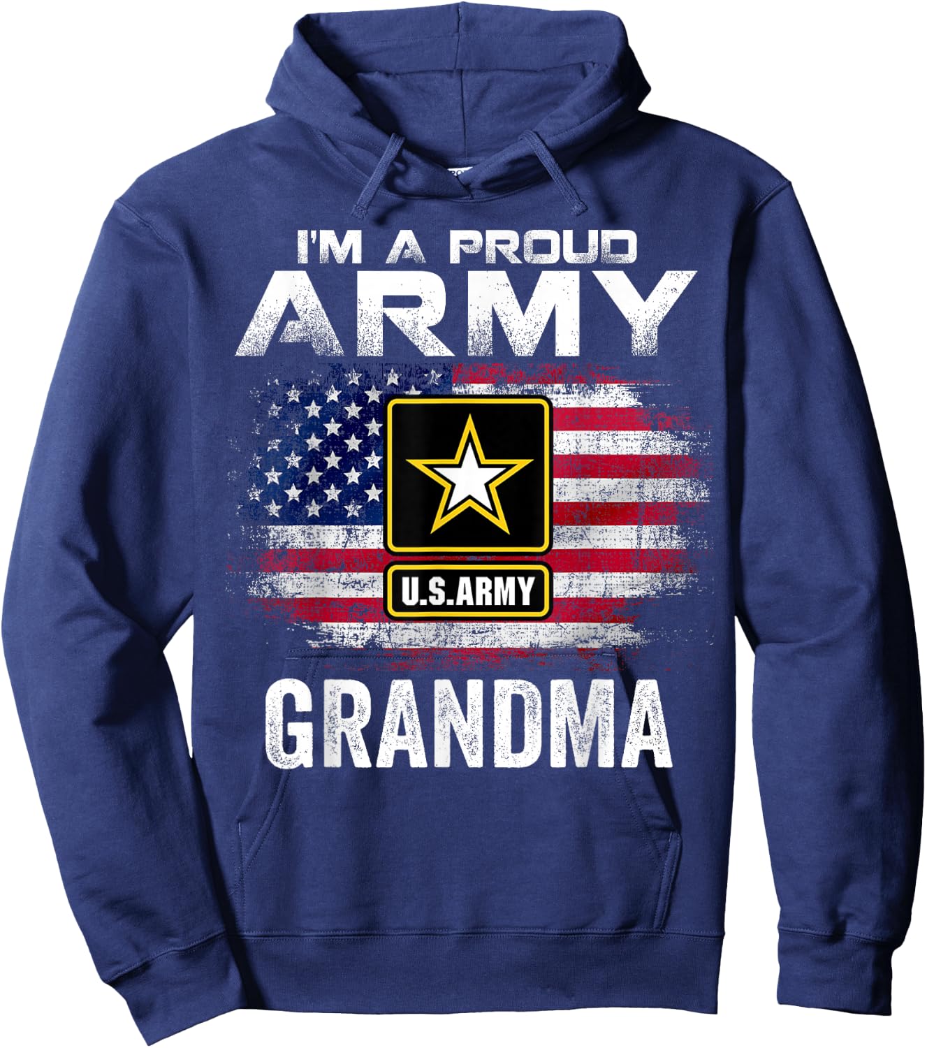 I'm A Proud Army Grandma With American Flag Veteran Gift Hoodie - Hoodie | Navy