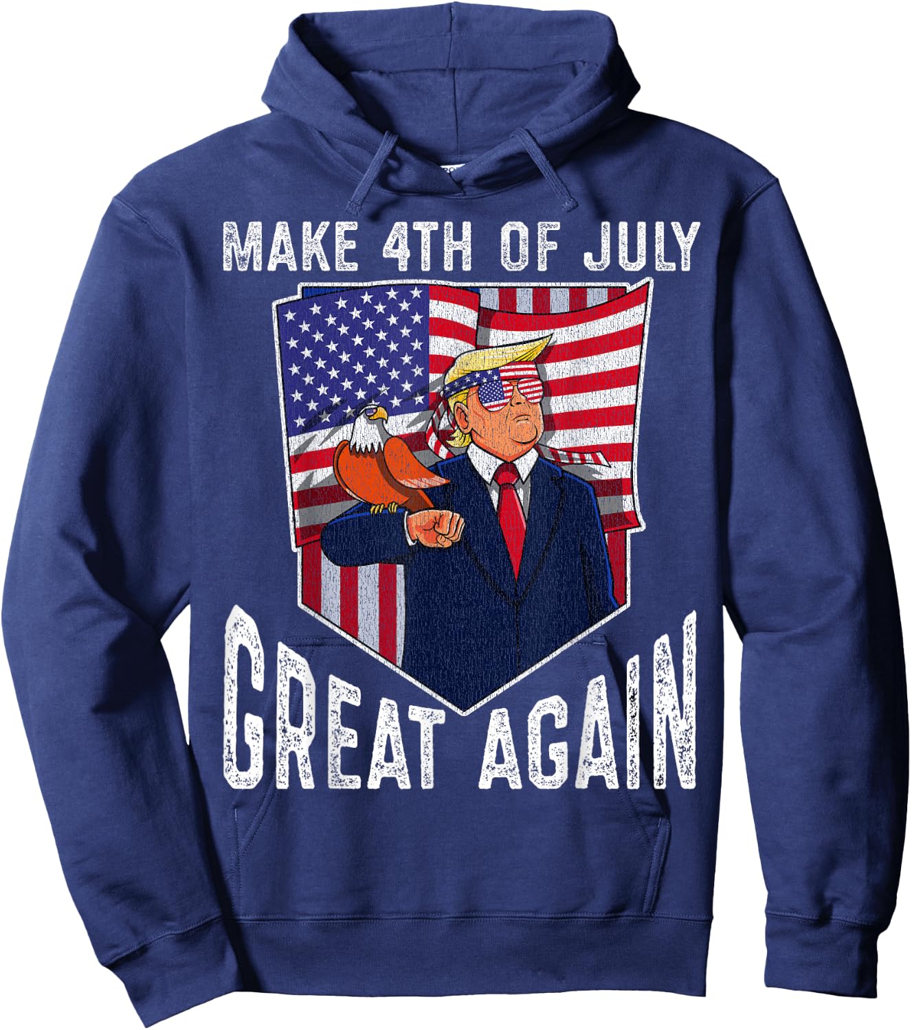 Donald Trump Make 4th of July Great Again Patriotic Hoodie - Hoodie | Navy