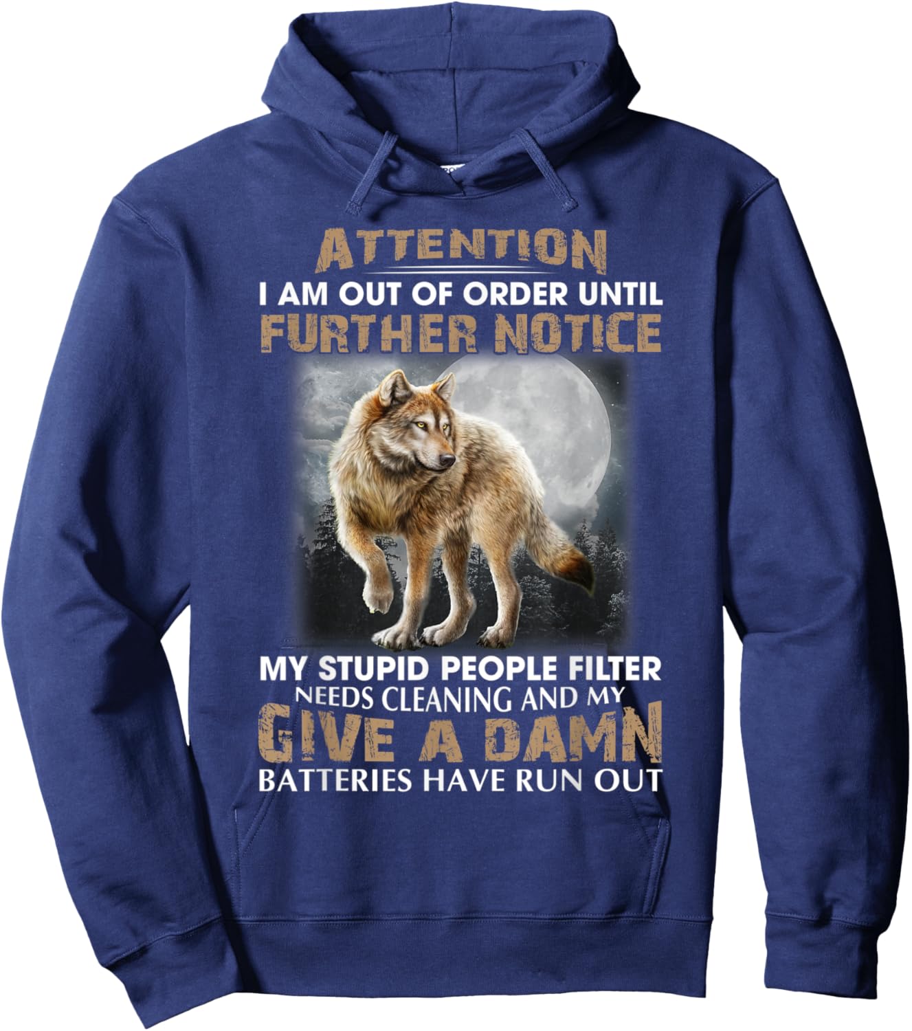 Attention I Am Out Of Order Until Further Notice Hoodie - Hoodie | Navy