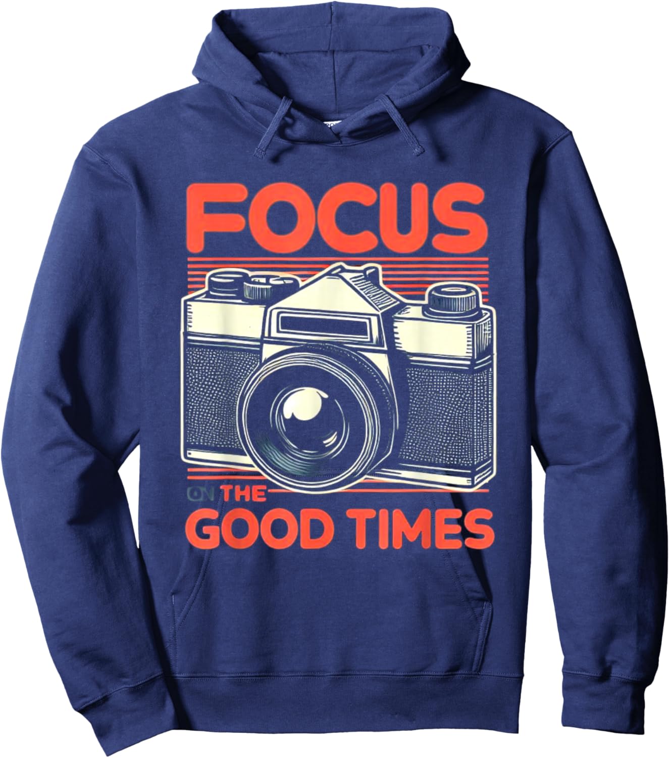 Focus On Good Times Photographer Women Photography Hoodie - Hoodie | Navy