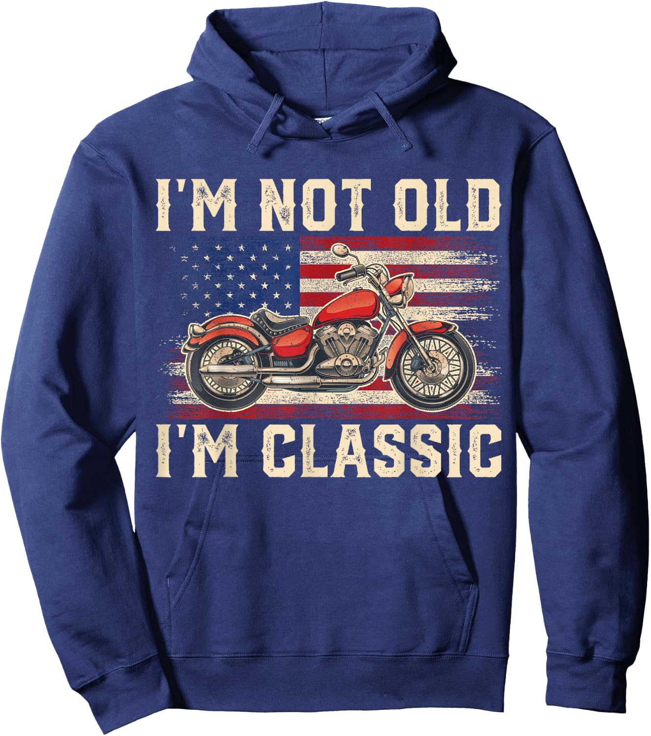 I'm Not Old I'm Classic Vintage Motorcycle Men Dad Biker Hoodie - Hoodie | Navy