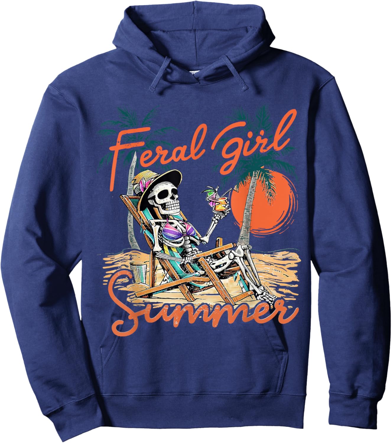 Feral Girl Summer Funny Meme Skeleton Hawaii Beach Vacation Hoodie - Hoodie | Navy