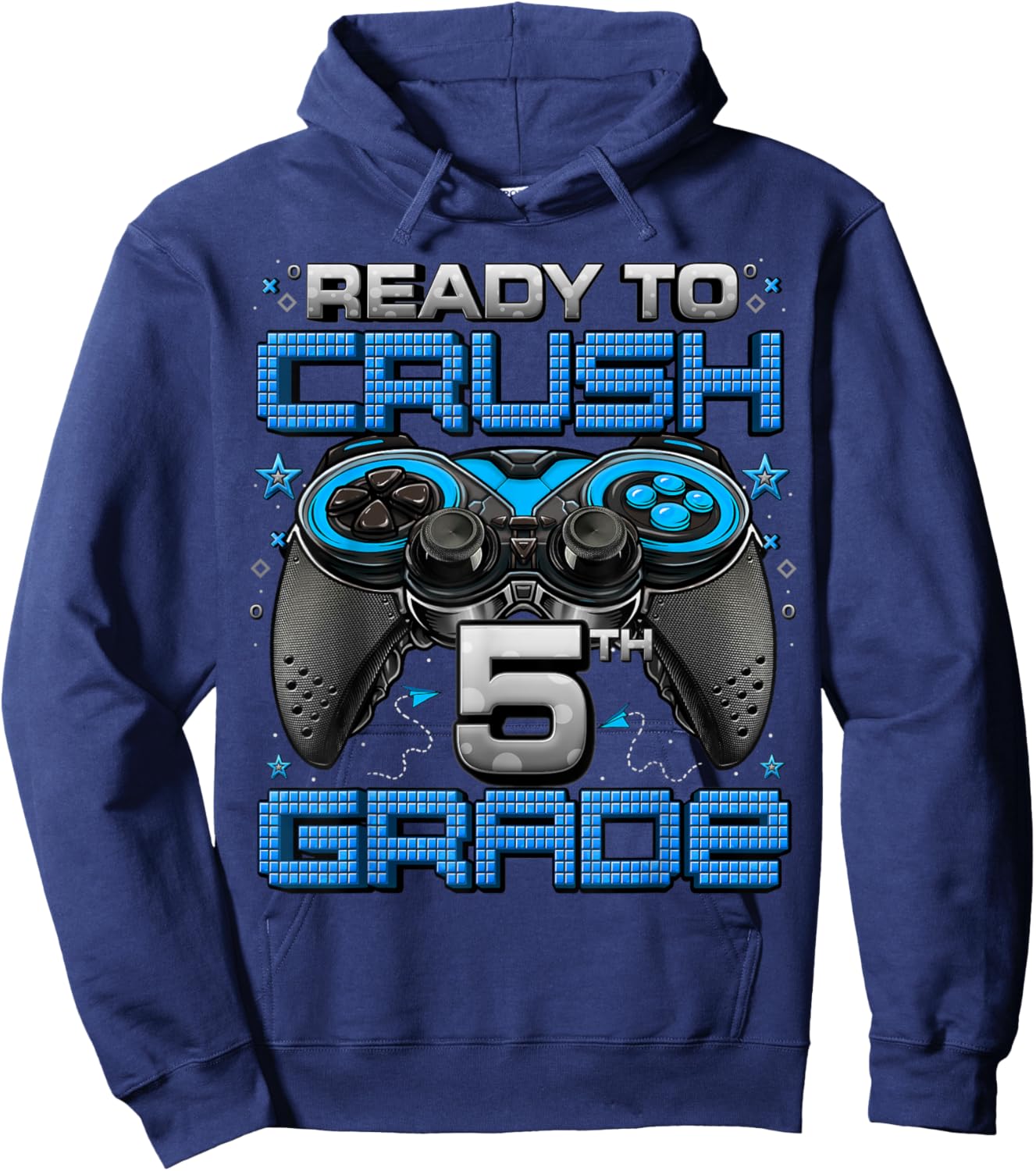 Ready To Crush 5th Grade Level Unlocked Game On 5th Grade Hoodie - Hoodie | Navy