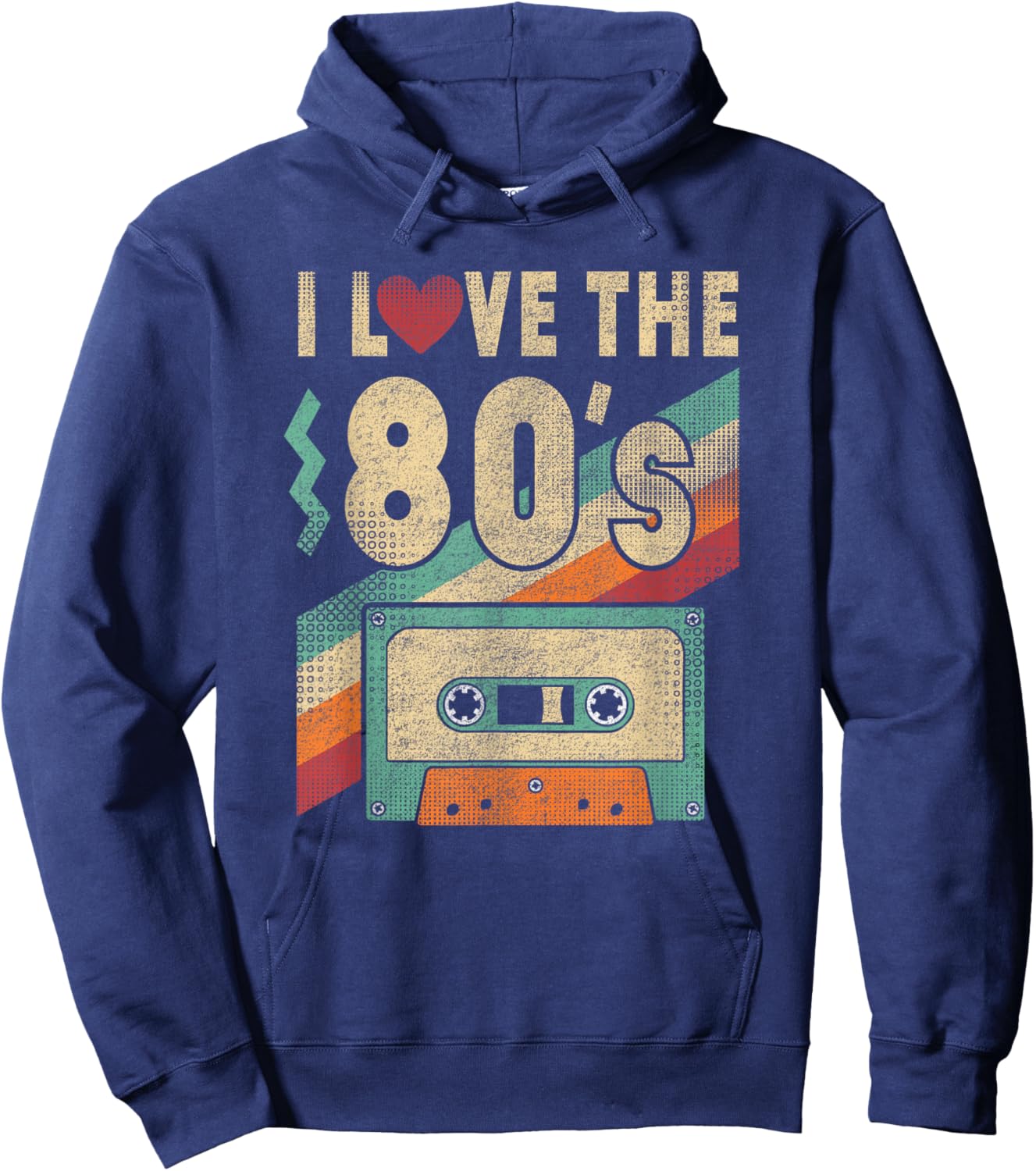 I Love The 80s Shirt 80s Vintage Clothes and Men Hoodie - Hoodie | Navy