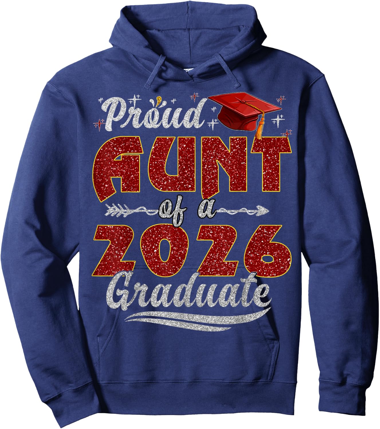 Proud Aunt of a Class of 2026 Graduate Senior Graduation Hoodie - Hoodie | Navy