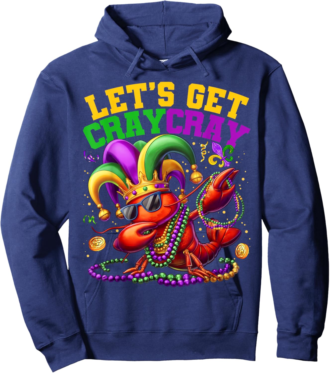 Let's Get Cray Dabbing Crawfish Mardi Gras Men Women Kids Hoodie - Hoodie | Navy