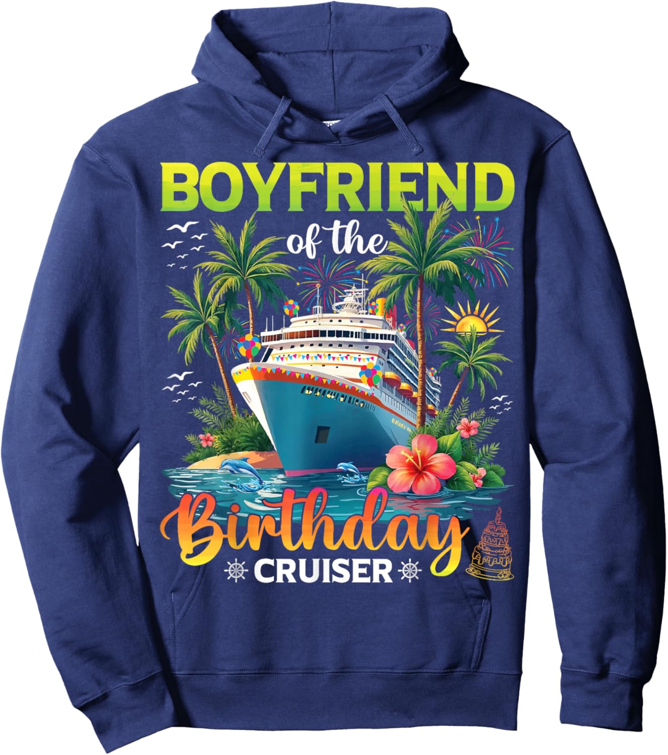 Family Matching Boyfriend of The Birthday Cruiser Hoodie - Hoodie | Navy