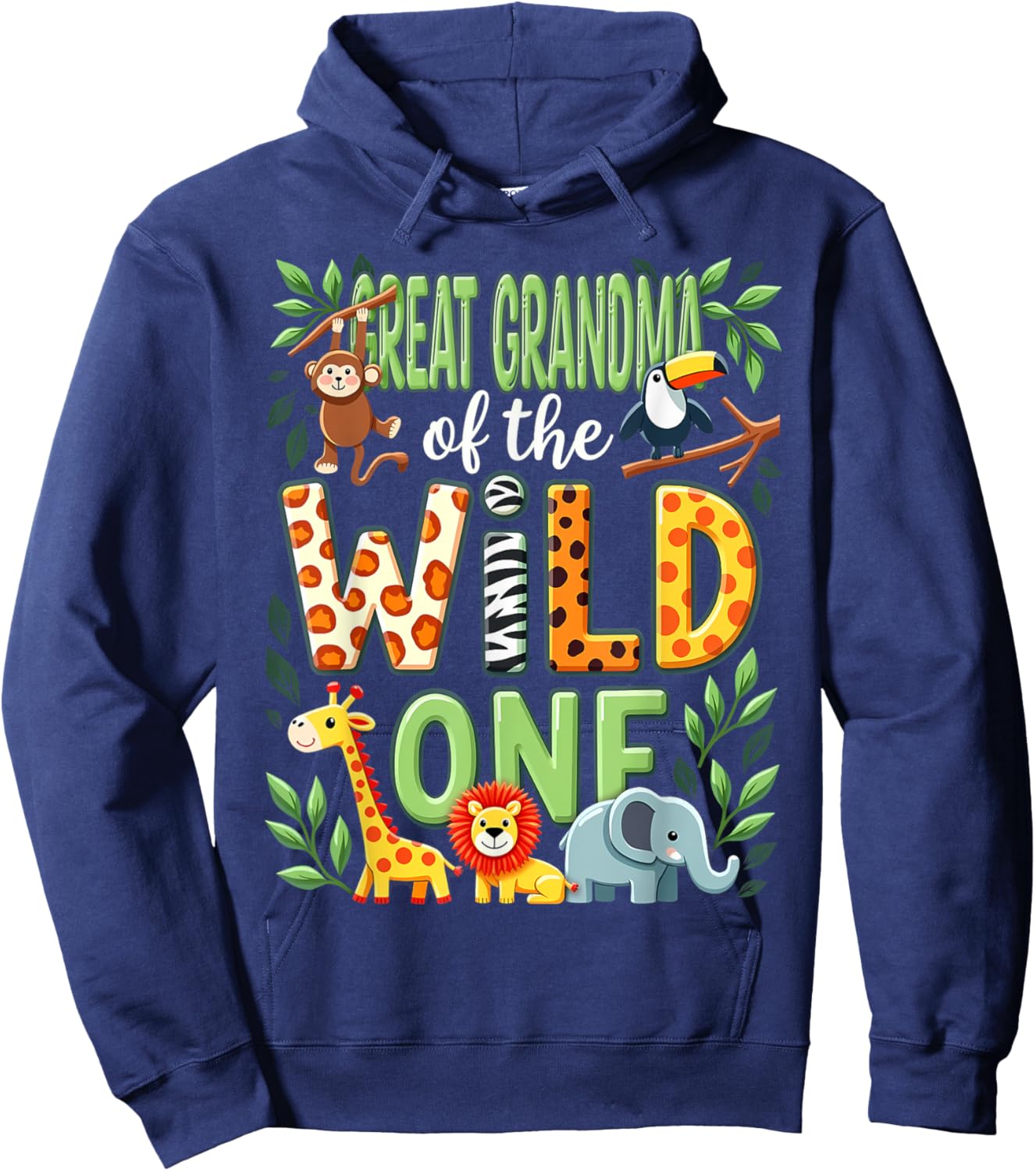 1st Birthday Safari Zoo Great Grandma Of The Wild One Hoodie - Hoodie | Navy