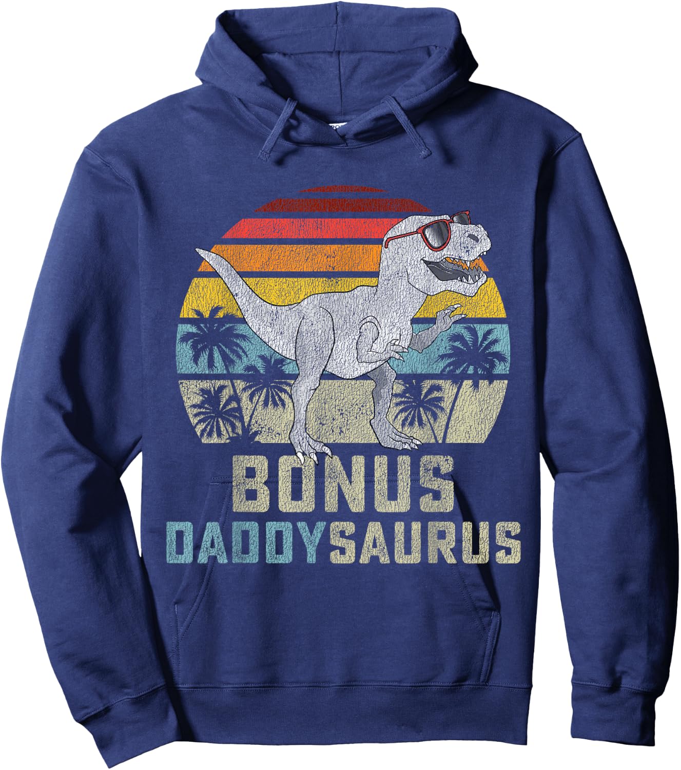 Bonus Daddy Saurus T Rex Daddysaurus Stepdad Matching Family Hoodie - Hoodie | Navy
