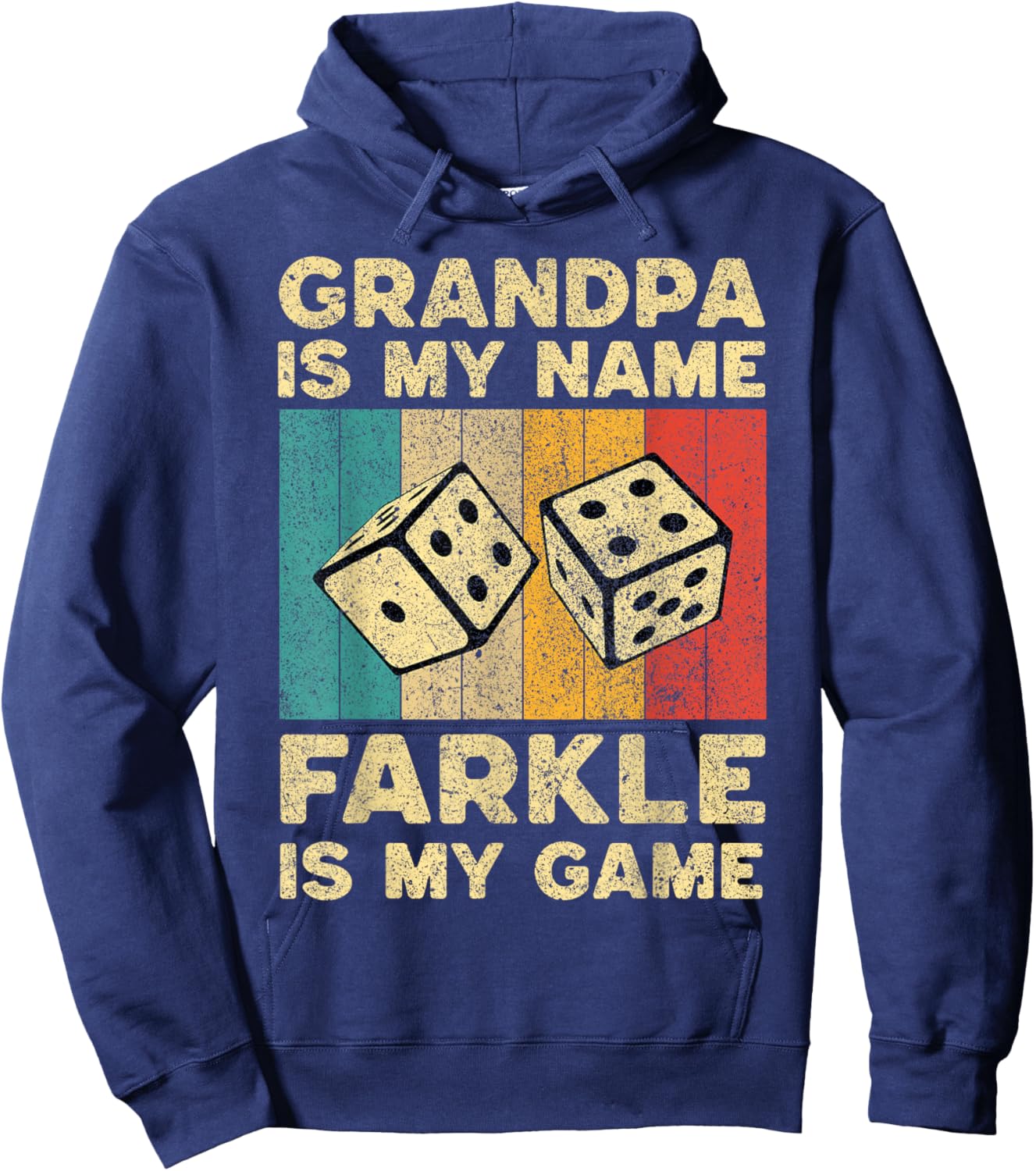 Grandpa Is My Name Farkle Is My Game Farkle Dice Game Hoodie - Hoodie | Navy