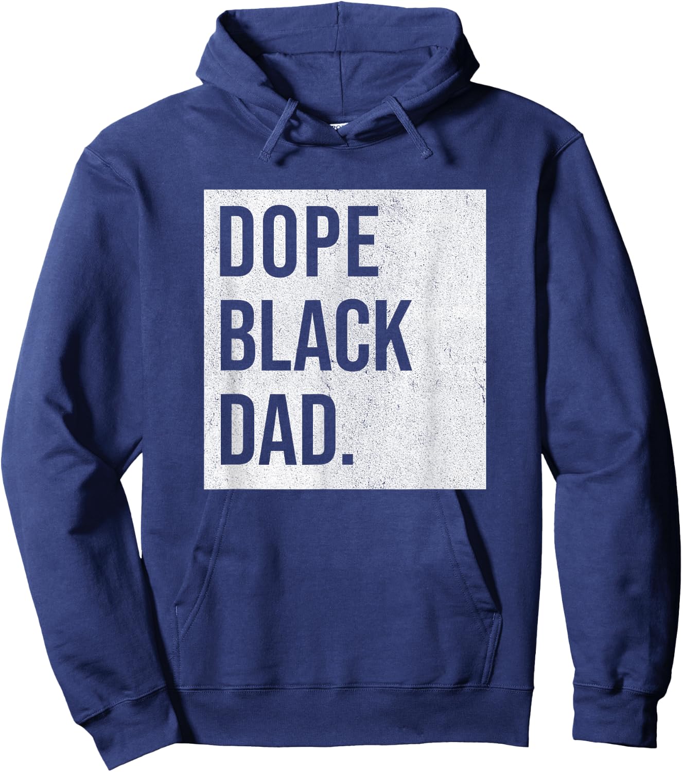 Dope Black Dad Black Fathers Matter Gift Dads Hoodie - Hoodie | Navy