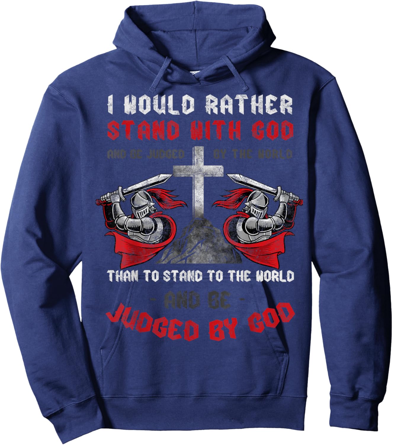 I'd Rather Stand Christian Faith Religious Jesus Cross Hoodie - Hoodie | Navy