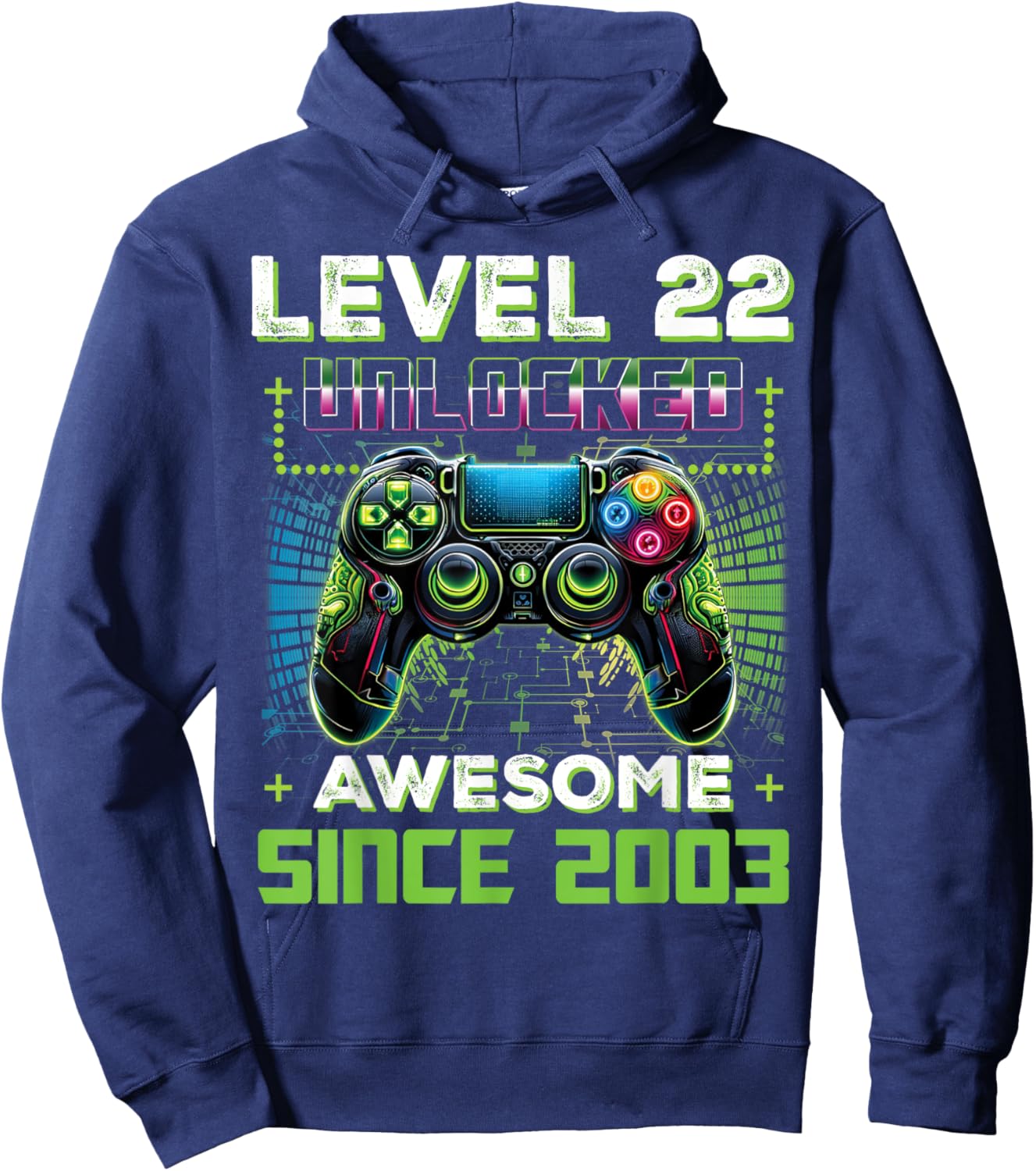 Level 22 Unlocked Video Game Controller 22nd Birthday Gamer Hoodie - Hoodie | Navy