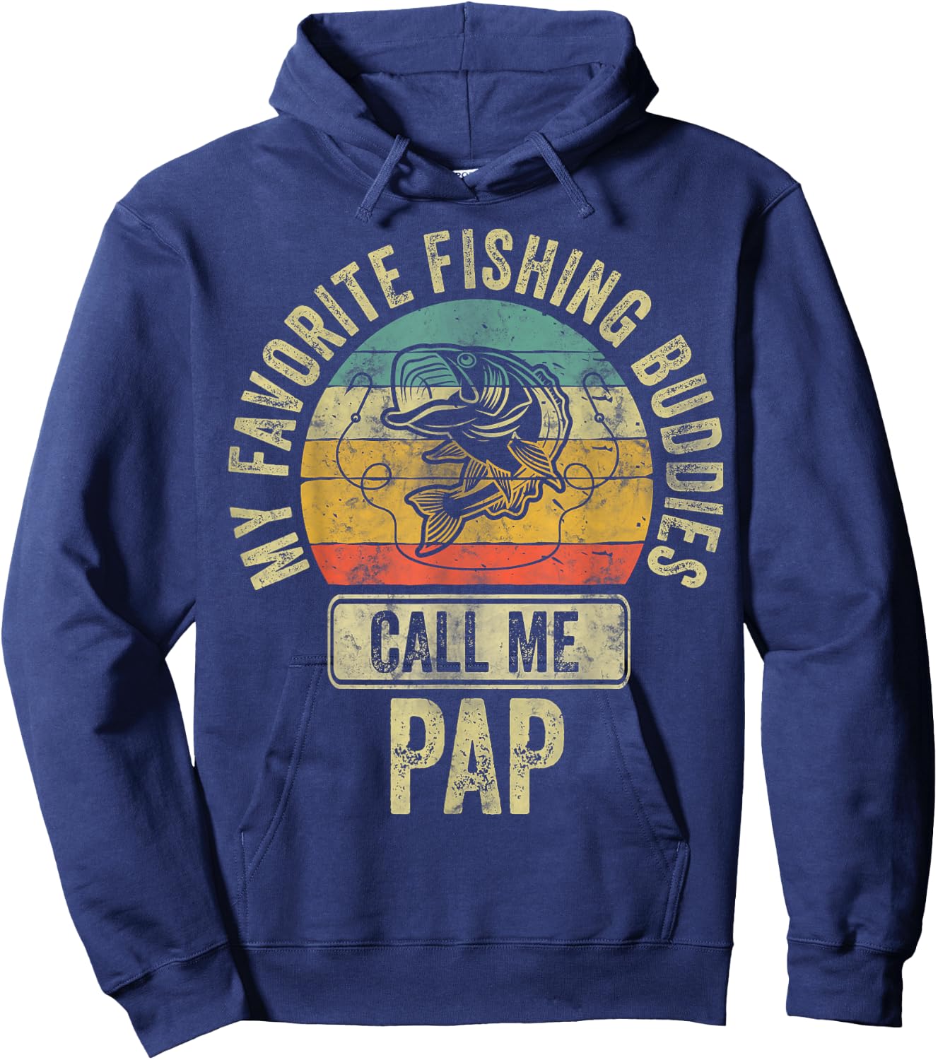 My Favorite Fishing Buddies Call Me Pap Shirt Fisherman Hoodie - Hoodie | Navy