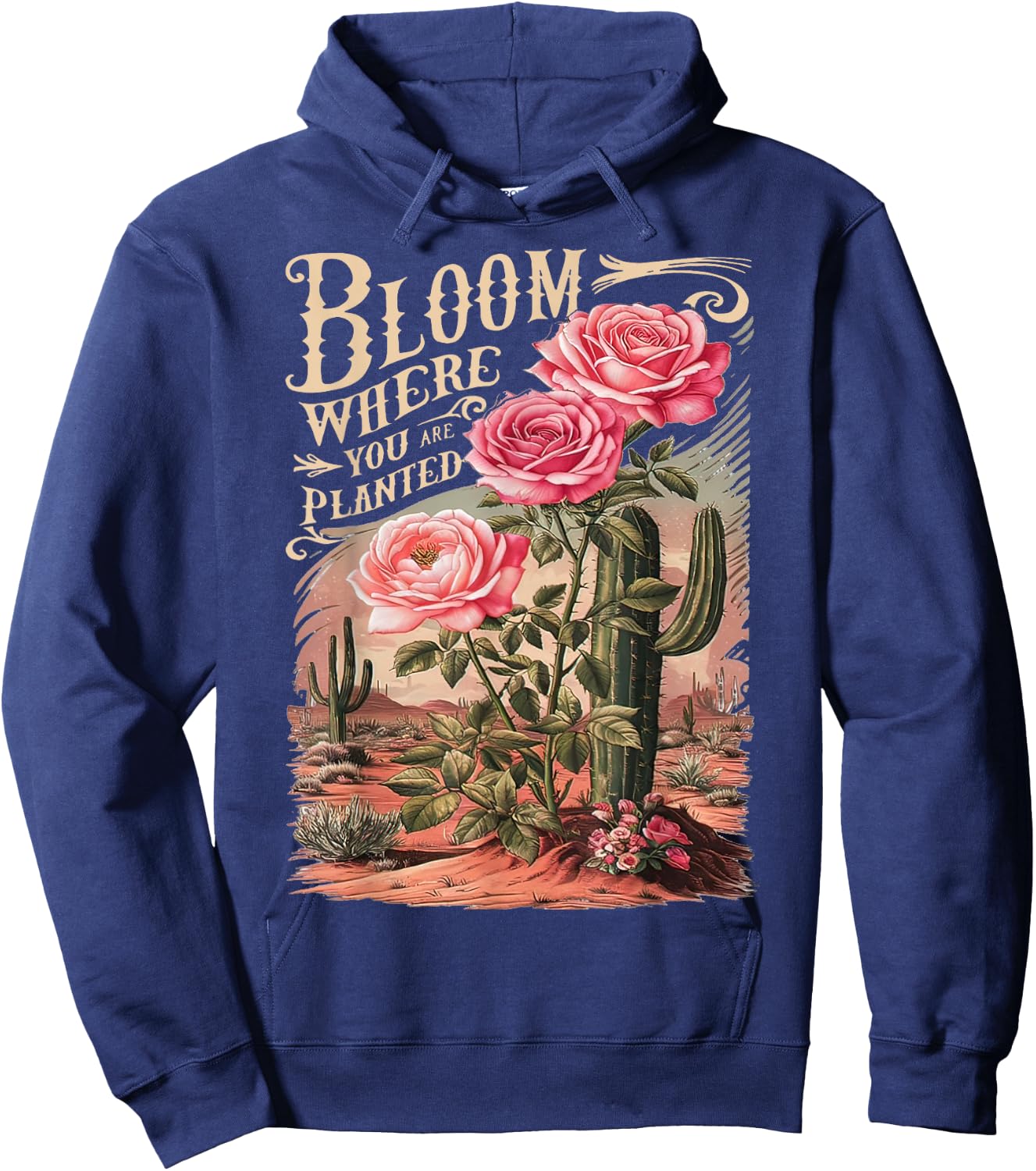 Bloom Where You Are Planted, Cute Flower Inspirational Quote Hoodie - Hoodie | Navy