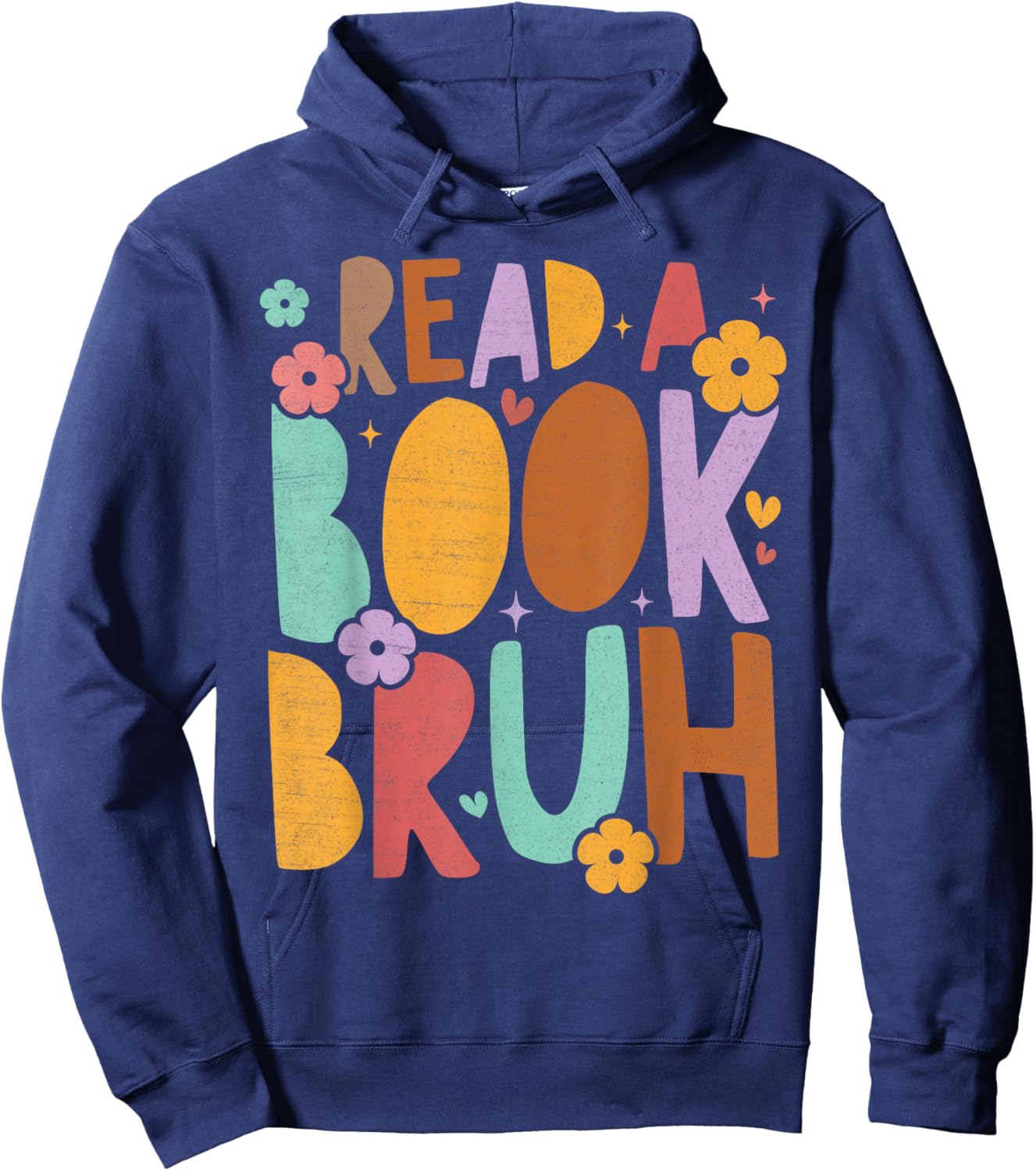 Read A Book Bruh Funny Groovy Book Lovers English Teacher Women Kids Hoodie - Hoodie | Navy