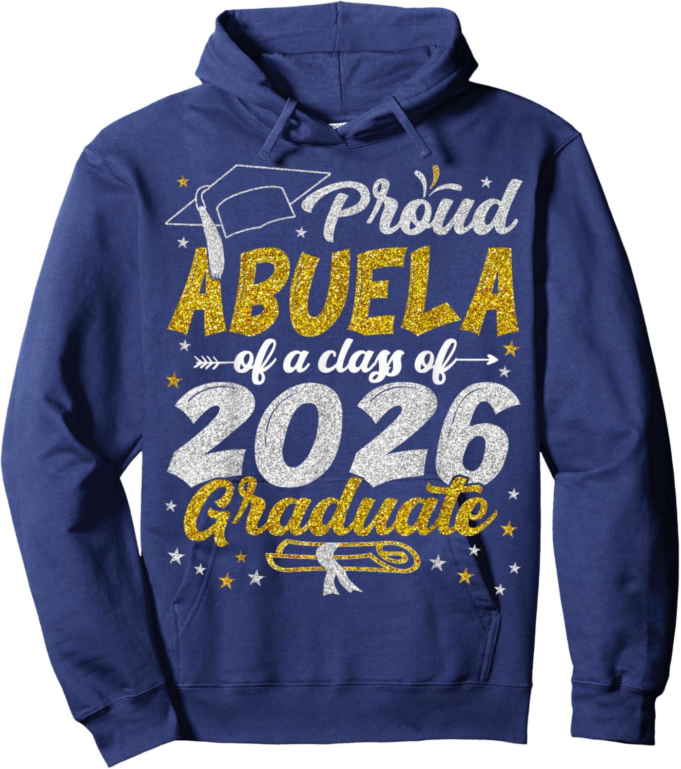 Proud Abuela of a Class of 2026 Graduate Graduation 2026 Hoodie - Hoodie | Navy