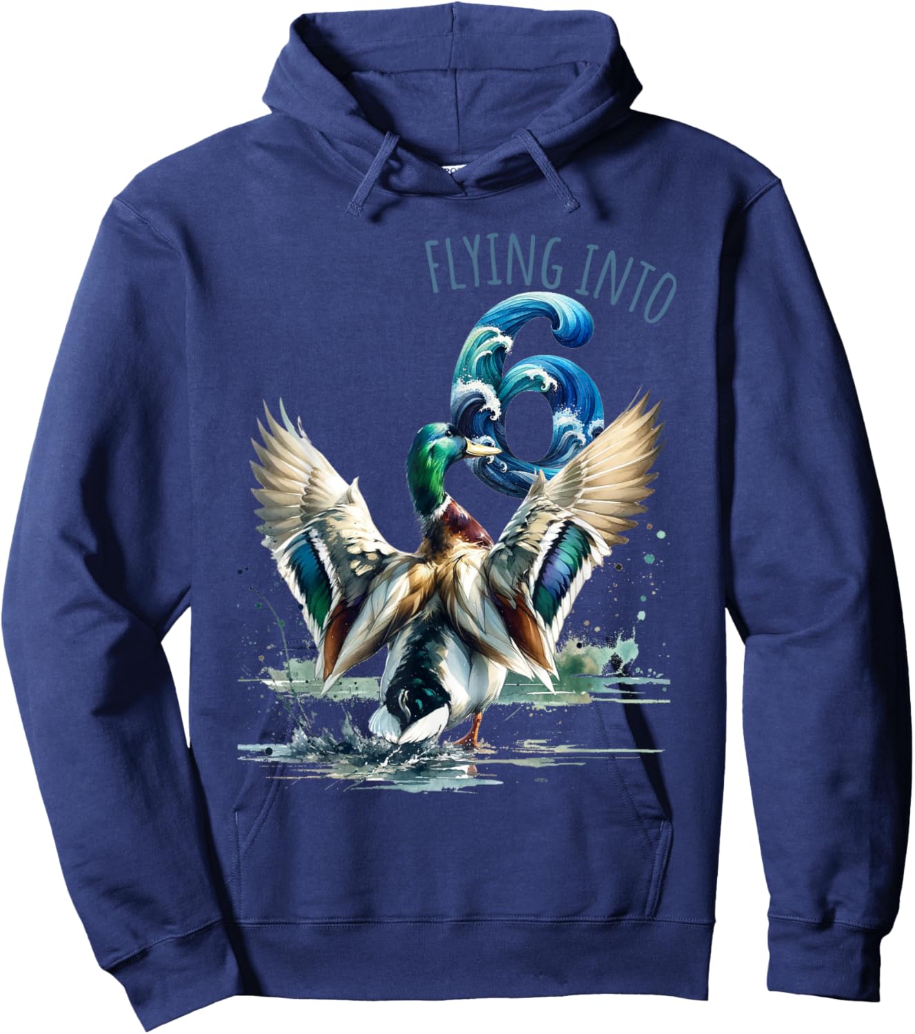 Flying into 6 Duck Hunting 6th Birthday Party 6 Year Old Hoodie - Hoodie | Navy