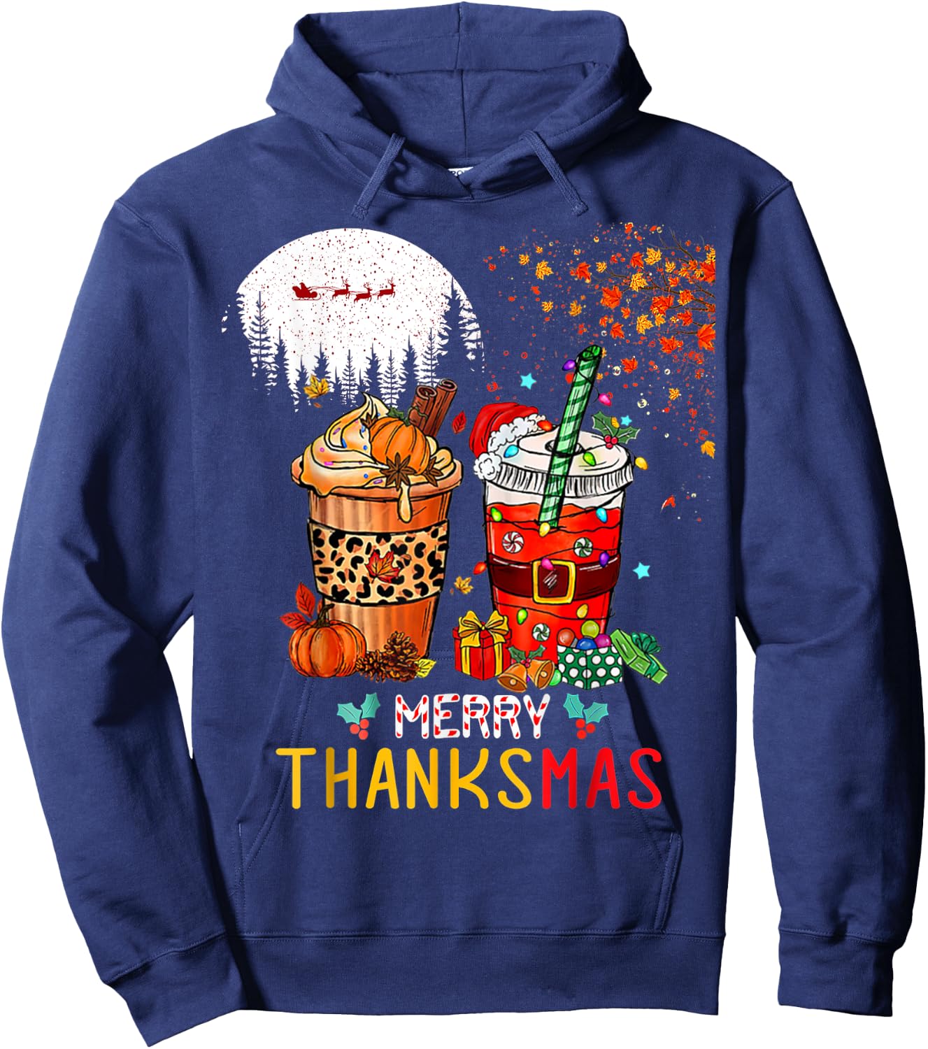 Happy Thanksgiving Merry Christmas Happy Thanksmas Coffee Hoodie - Hoodie | Navy