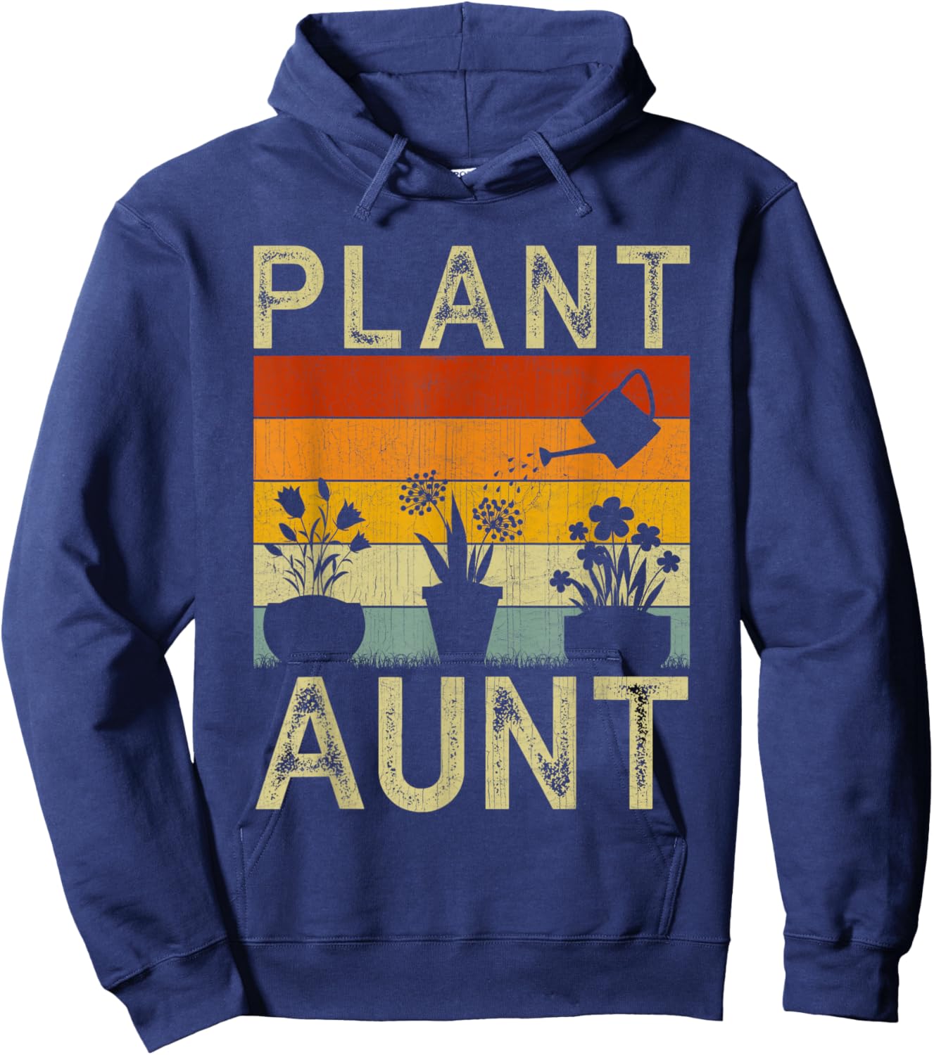 Plant Lover and Gardener Funny Saying Gardening Aunt Hoodie - Hoodie | Navy