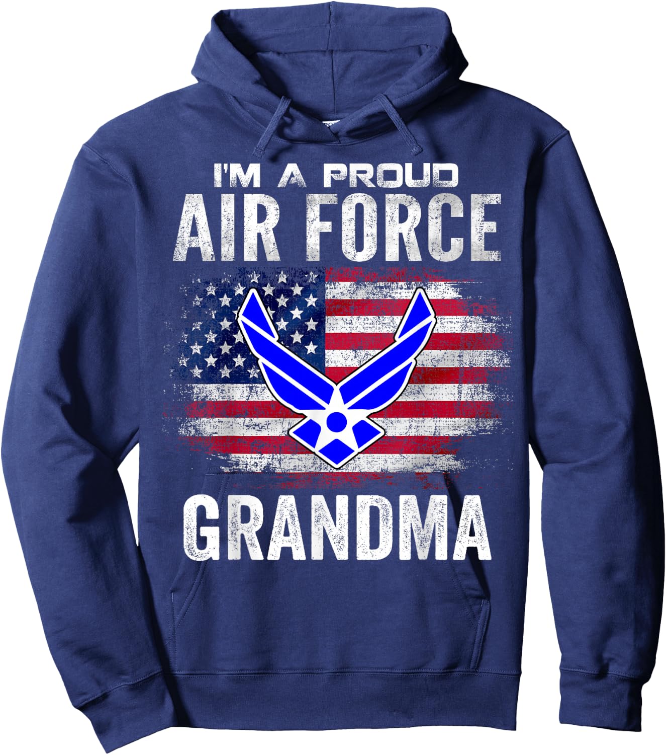 I'm A Proud Air Force Grandma With American Flag Gift Hoodie - Hoodie | Navy