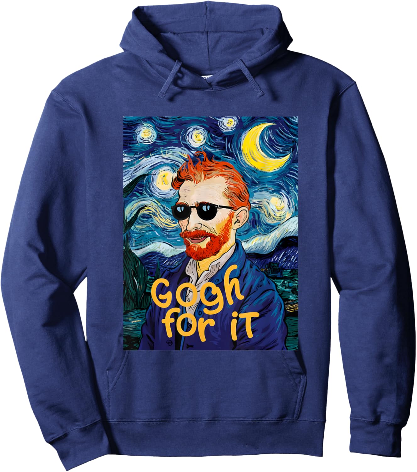 Gogh For It Let It Gogh Vincent Van Gogh Artist Funny Image Hoodie - Hoodie | Navy