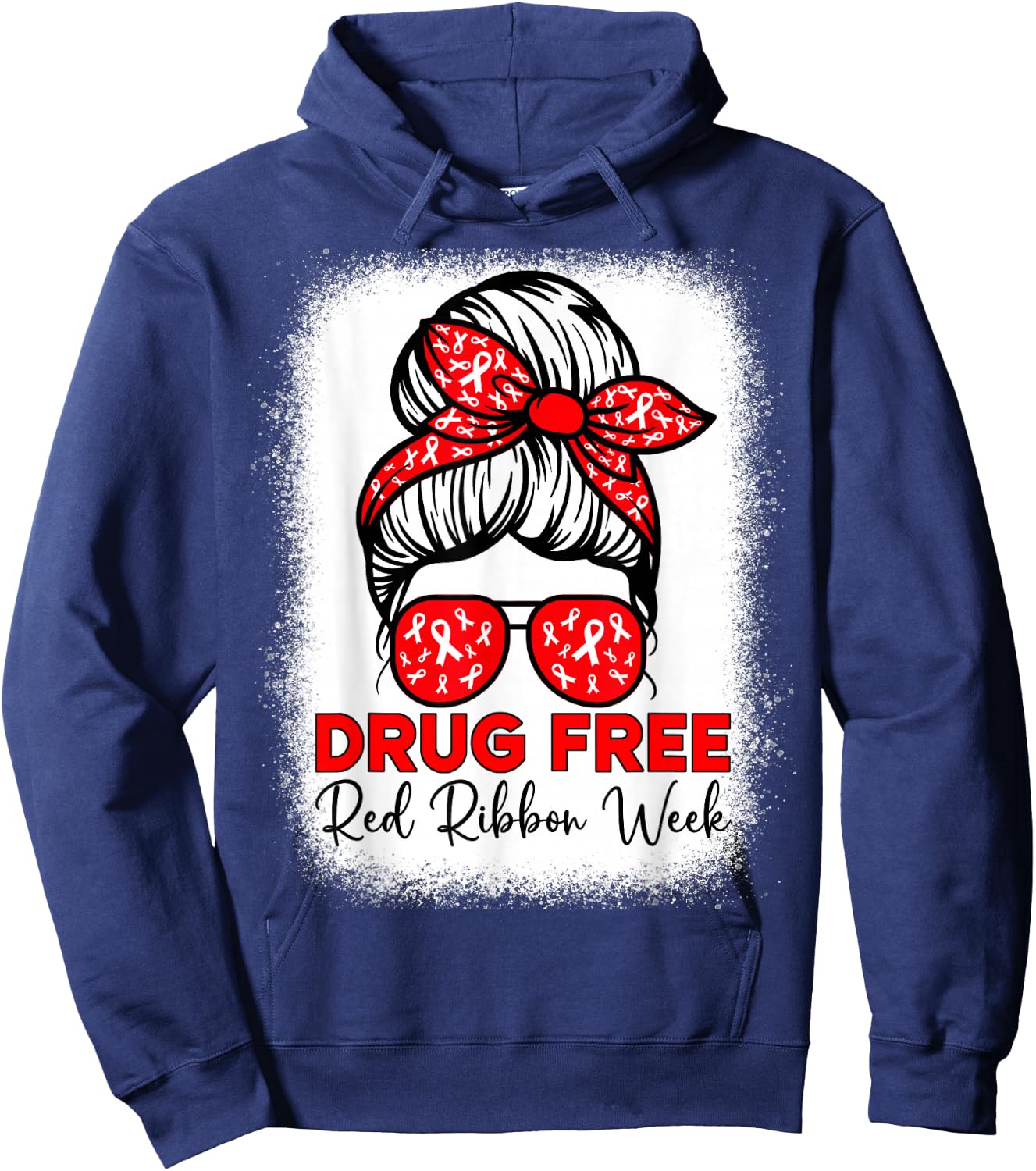 Drug Free Shirt Red Ribbon Week Awareness Messy Bun Bleached Hoodie - Hoodie | Navy