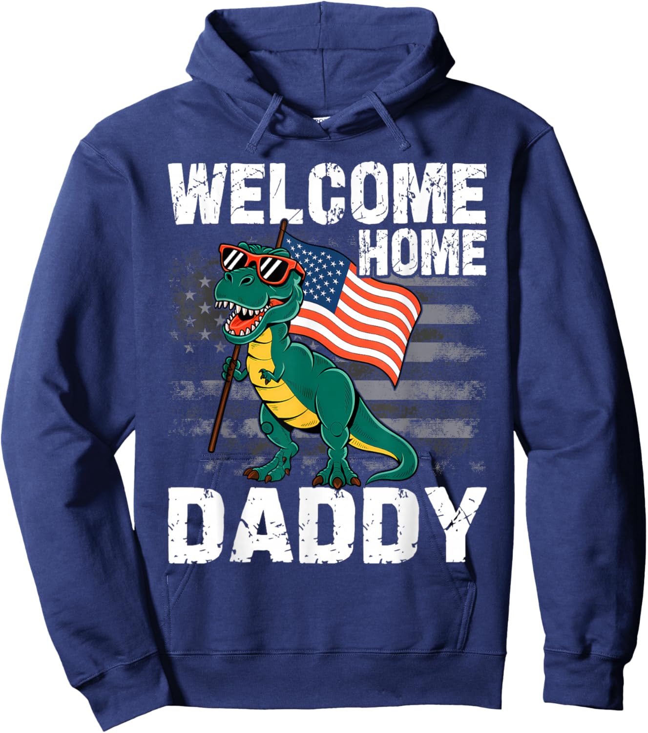 Kids Welcome Home Daddy Dinosaur T-Rex American Flag Hoodie - Hoodie | Navy